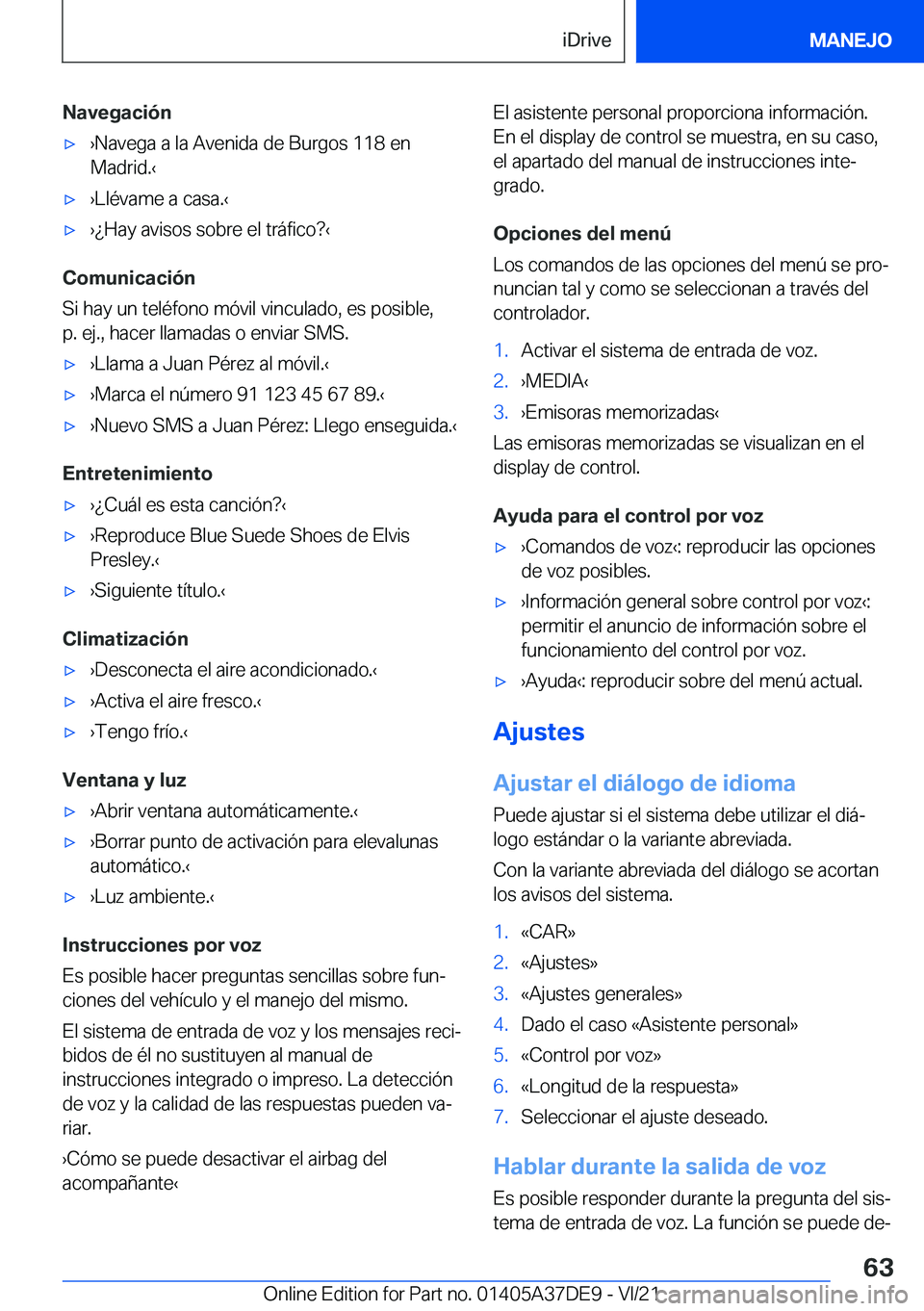 BMW M8 GRAN COUPE 2022  Manuales de Empleo (in Spanish) �N�a�v�e�g�a�c�i�
