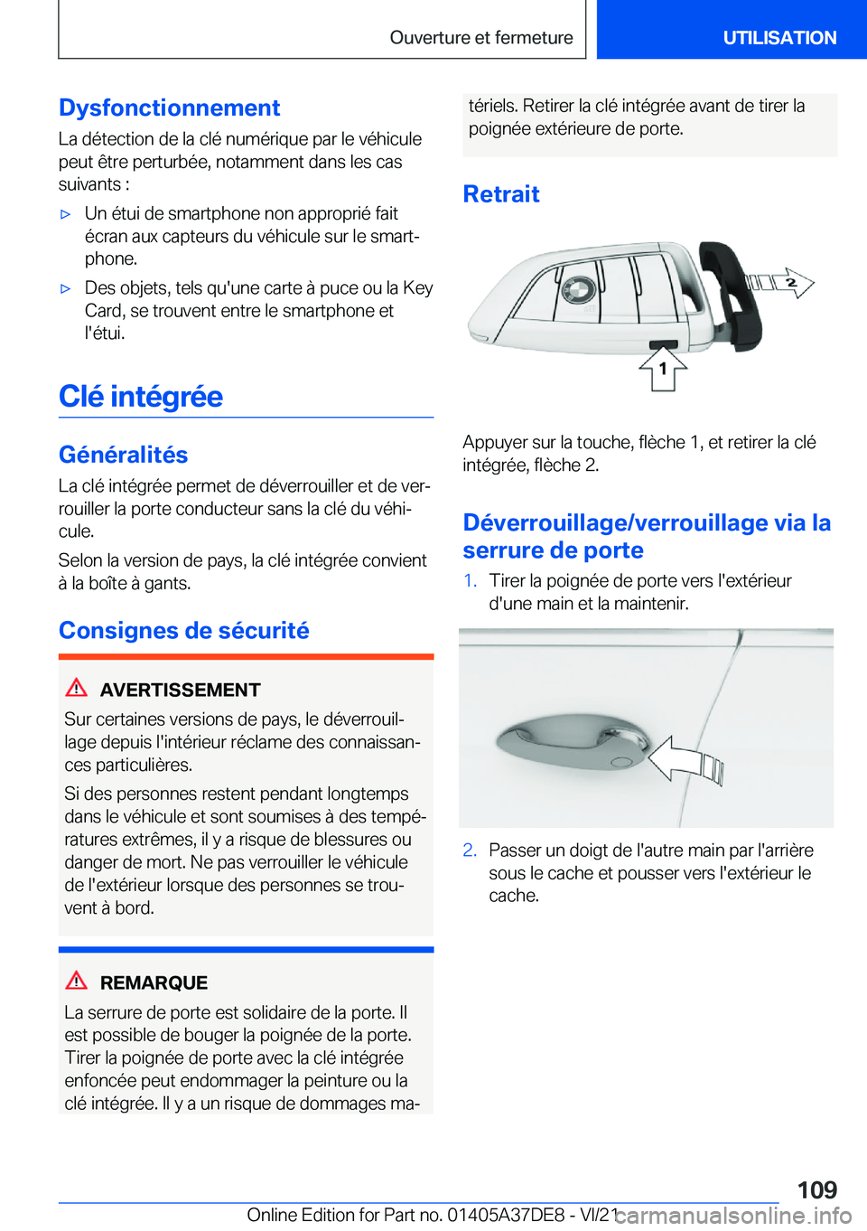 BMW M8 GRAN COUPE 2022  Notices Demploi (in French) �D�y�s�f�o�n�c�t�i�o�n�n�e�m�e�n�t
�L�a��d�é�t�e�c�t�i�o�n��d�e��l�a��c�l�é��n�u�m�é�r�i�q�u�e��p�a�r��l�e��v�é�h�i�c�u�l�e
�p�e�u�t��ê�t�r�e��p�e�r�t�u�r�b�é�e�,��n�o�t�a�m�m�e�n�t�