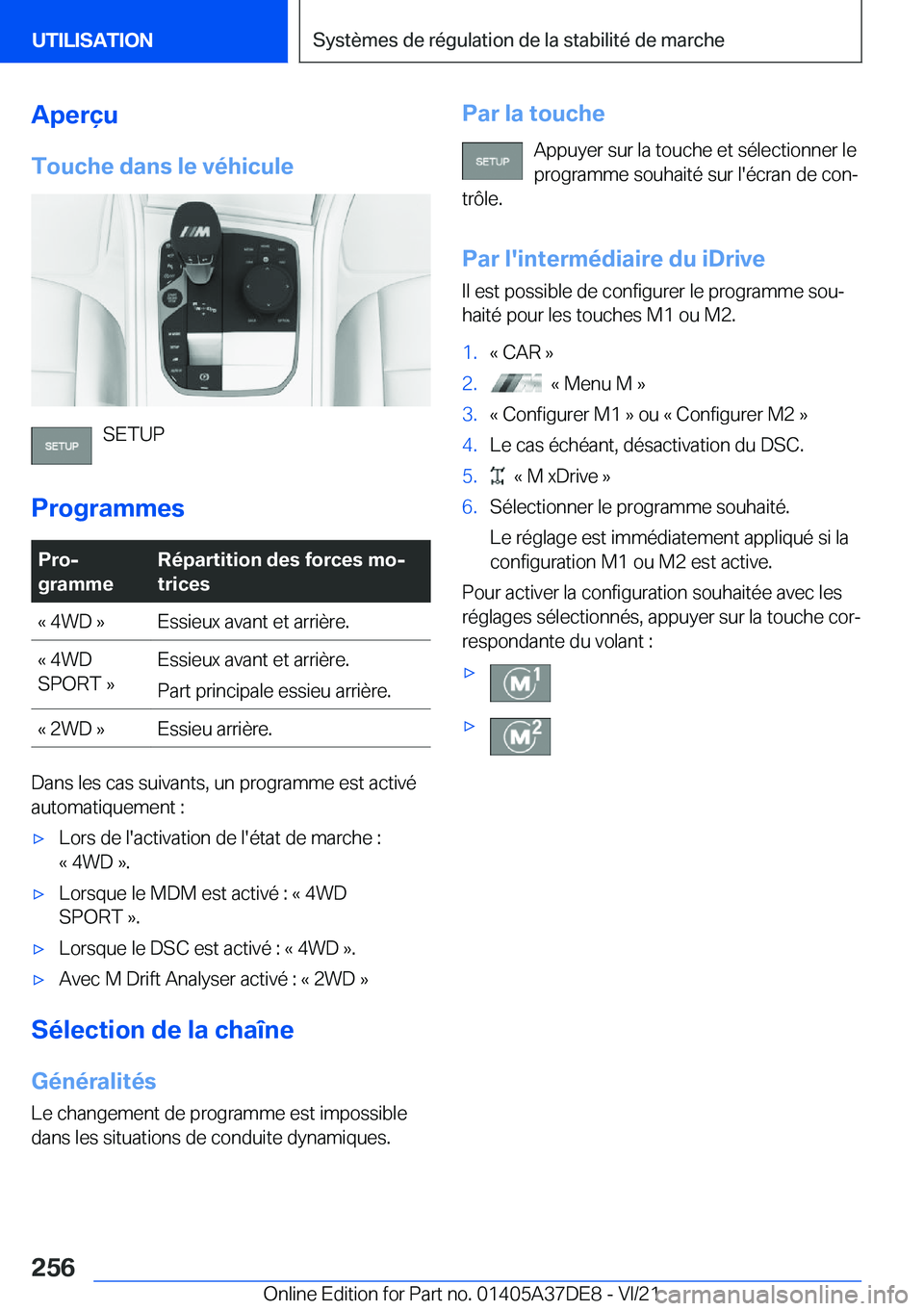 BMW M8 GRAN COUPE 2022  Notices Demploi (in French) �A�p�e�r�ç�u
�T�o�u�c�h�e��d�a�n�s��l�e��v�é�h�i�c�u�l�e
�S�E�T�U�P
�P�r�o�g�r�a�m�m�e�s
�P�r�oj
�g�r�a�m�m�e�R�é�p�a�r�t�i�t�i�o�n��d�e�s��f�o�r�c�e�s��m�oj
�t�r�i�c�e�s�k��4�W�D��{�E�s�