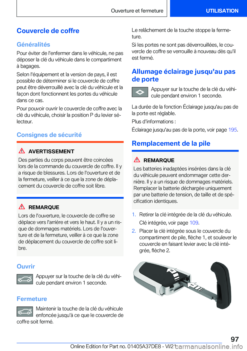 BMW M8 GRAN COUPE 2022  Notices Demploi (in French) �C�o�u�v�e�r�c�l�e��d�e��c�o�f�f�r�e
�G�é�n�é�r�a�l�i�t�é�s
�P�o�u�r��é�v�i�t�e�r��d�e��l�'�e�n�f�e�r�m�e�r��d�a�n�s��l�e��v�é�h�i�c�u�l�e�,��n�e��p�a�s �d�é�p�o�s�e�r��l�a��c�l�