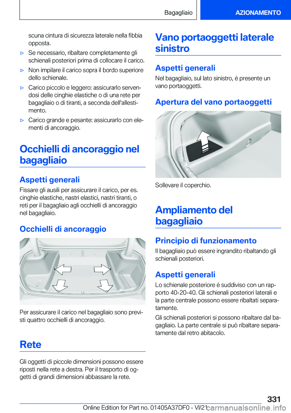 BMW M8 GRAN COUPE 2022  Libretti Di Uso E manutenzione (in Italian) �s�c�u�n�a��c�i�n�t�u�r�a��d�i��s�i�c�u�r�e�z�z�a��l�a�t�e�r�a�l�e��n�e�l�l�a��f�i�b�b�i�a�o�p�p�o�s�t�a�.'x�S�e��n�e�c�e�s�s�a�r�i�o�,��r�i�b�a�l�t�a�r�e��c�o�m�p�l�e�t�a�m�e�n�t�e��g�l