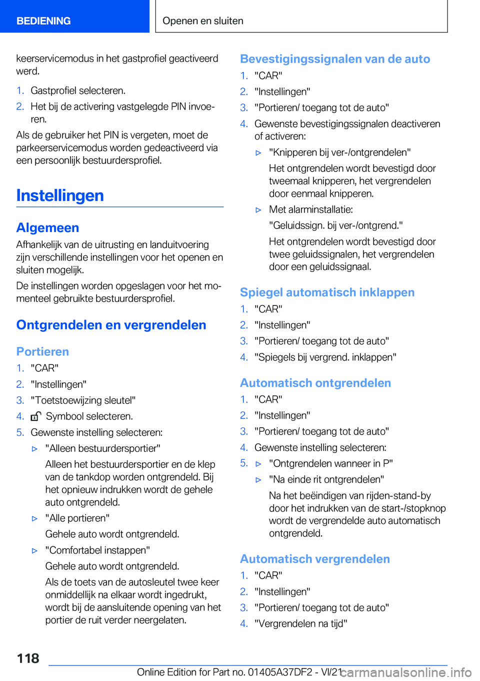 BMW M8 GRAN COUPE 2022  Instructieboekjes (in Dutch) �k�e�e�r�s�e�r�v�i�c�e�m�o�d�u�s��i�n��h�e�t��g�a�s�t�p�r�o�f�i�e�l��g�e�a�c�t�i�v�e�e�r�d
�w�e�r�d�.�1�.�G�a�s�t�p�r�o�f�i�e�l��s�e�l�e�c�t�e�r�e�n�.�2�.�H�e�t��b�i�j��d�e��a�c�t�i�v�e�r�i�n�