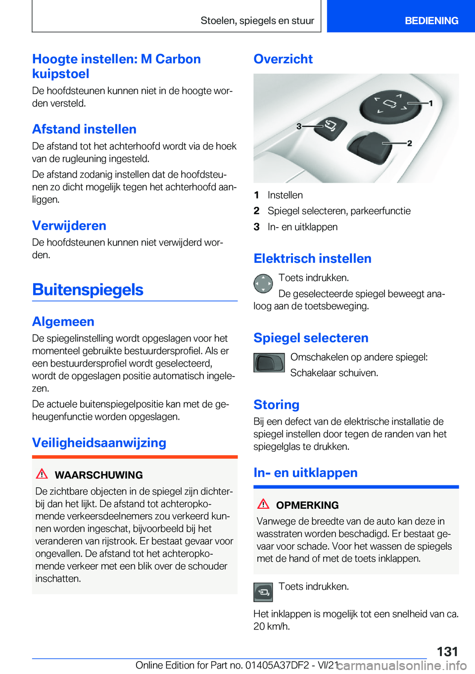 BMW M8 GRAN COUPE 2022  Instructieboekjes (in Dutch) �H�o�o�g�t�e��i�n�s�t�e�l�l�e�n�:��M��C�a�r�b�o�n
�k�u�i�p�s�t�o�e�l
�D�e��h�o�o�f�d�s�t�e�u�n�e�n��k�u�n�n�e�n��n�i�e�t��i�n��d�e��h�o�o�g�t�e��w�o�rj �d�e�n��v�e�r�s�t�e�l�d�.
�A�f�s�t�a