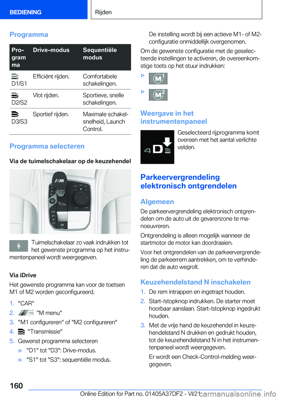 BMW M8 GRAN COUPE 2022  Instructieboekjes (in Dutch) �P�r�o�g�r�a�m�m�a�P�r�oj
�g�r�a�m
�m�a�D�r�i�v�e�-�m�o�d�u�s�S�e�q�u�e�n�t�i�