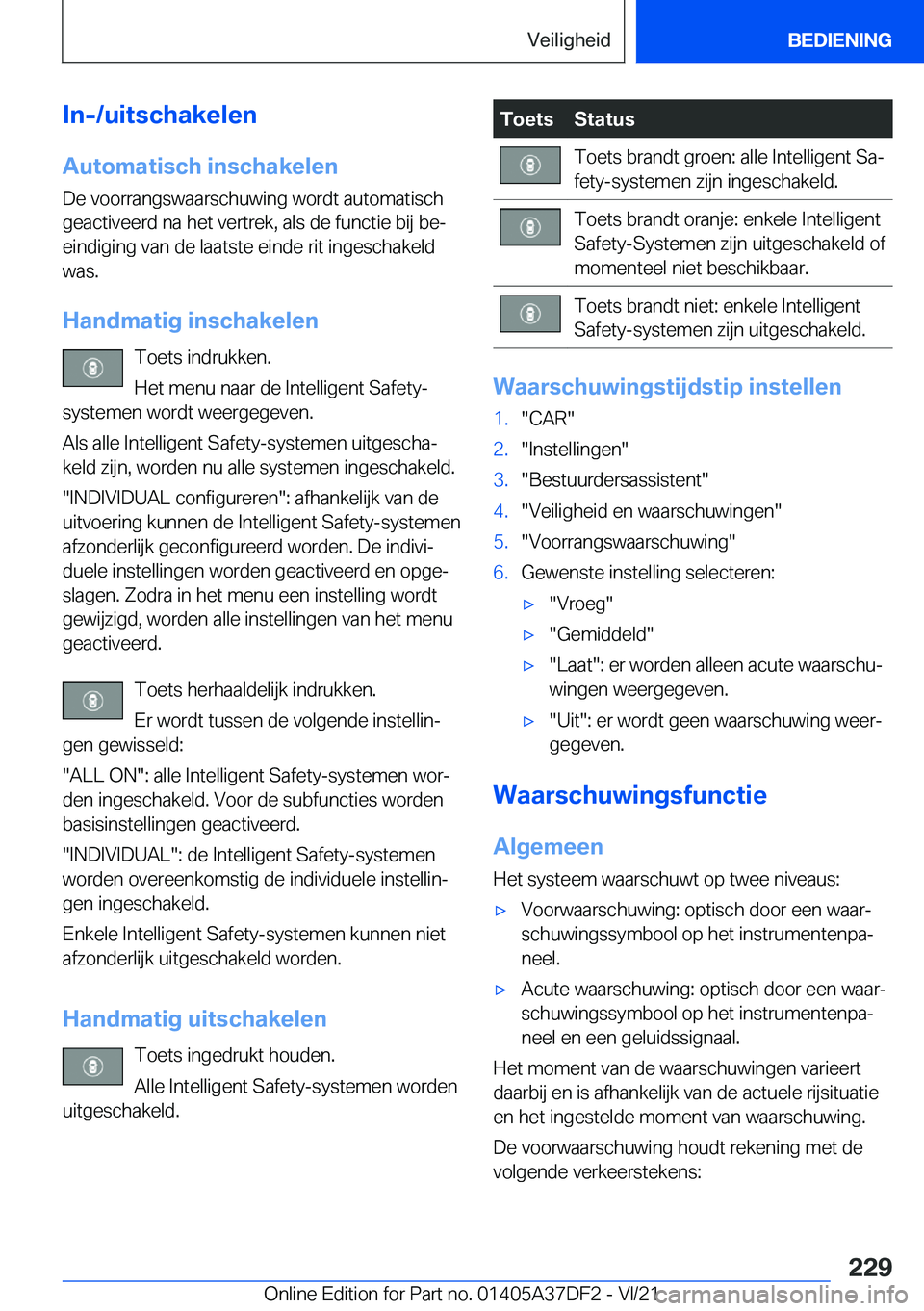 BMW M8 GRAN COUPE 2022  Instructieboekjes (in Dutch) �I�n�-�/�u�i�t�s�c�h�a�k�e�l�e�n
�A�u�t�o�m�a�t�i�s�c�h��i�n�s�c�h�a�k�e�l�e�n �D�e��v�o�o�r�r�a�n�g�s�w�a�a�r�s�c�h�u�w�i�n�g��w�o�r�d�t��a�u�t�o�m�a�t�i�s�c�h
�g�e�a�c�t�i�v�e�e�r�d��n�a��h�e�