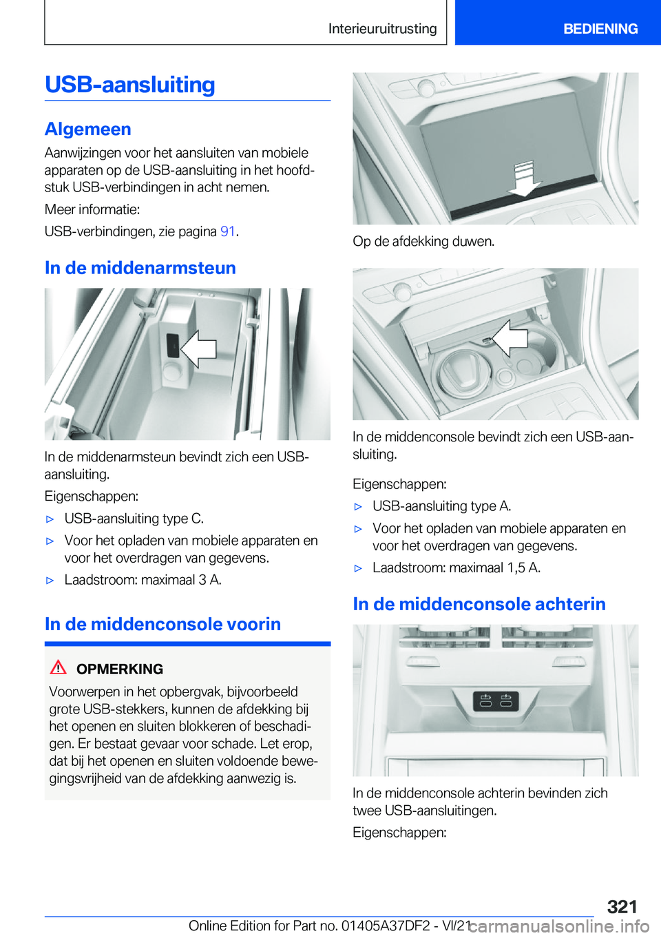 BMW M8 GRAN COUPE 2022  Instructieboekjes (in Dutch) �U�S�Bj�a�a�n�s�l�u�i�t�i�n�g
�A�l�g�e�m�e�e�n
�A�a�n�w�i�j�z�i�n�g�e�n��v�o�o�r��h�e�t��a�a�n�s�l�u�i�t�e�n��v�a�n��m�o�b�i�e�l�e
�a�p�p�a�r�a�t�e�n��o�p��d�e��U�S�B�-�a�a�n�s�l�u�i�t�i�n�g�