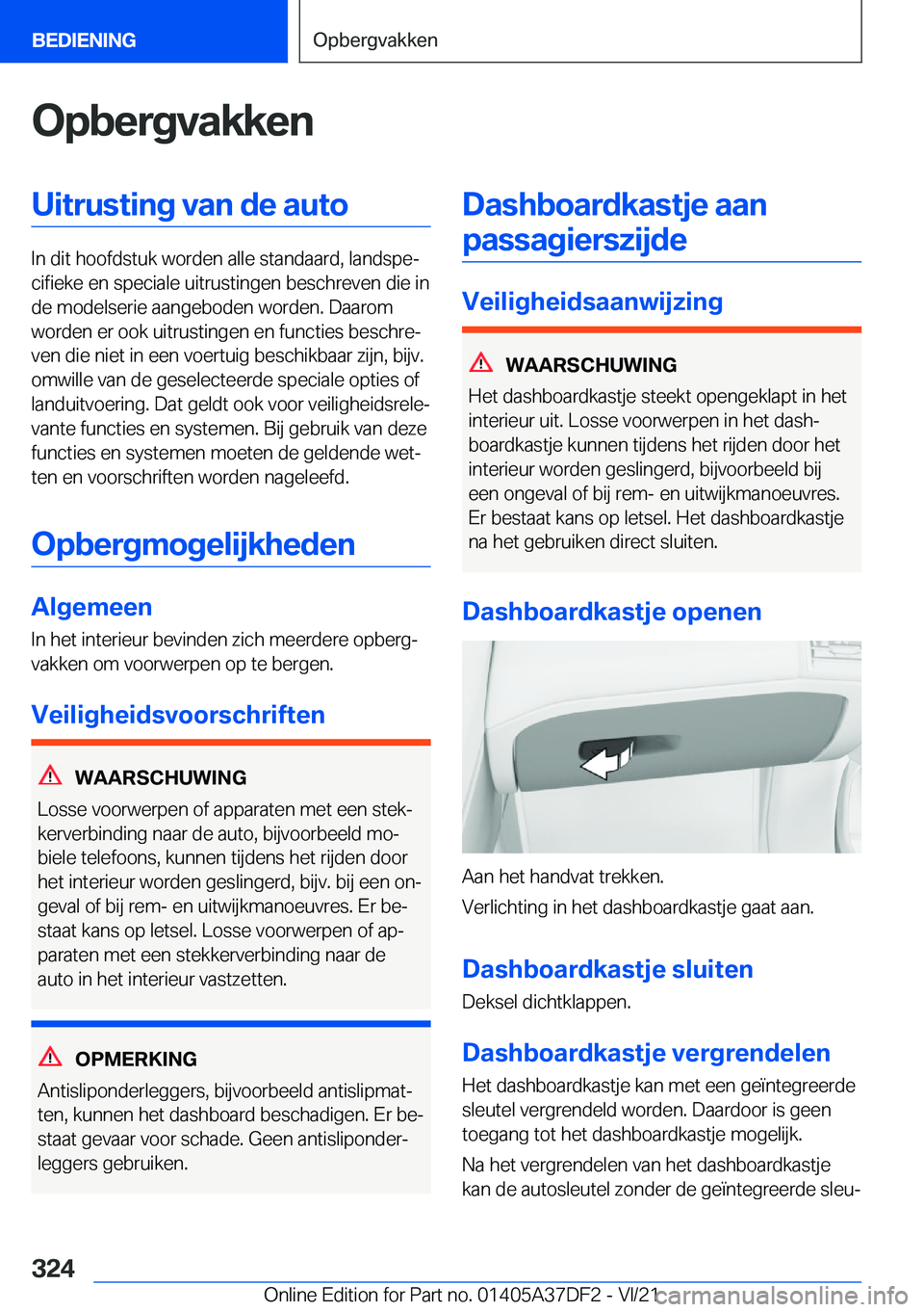 BMW M8 GRAN COUPE 2022  Instructieboekjes (in Dutch) �O�p�b�e�r�g�v�a�k�k�e�n�U�i�t�r�u�s�t�i�n�g��v�a�n��d�e��a�u�t�o
�I�n��d�i�t��h�o�o�f�d�s�t�u�k��w�o�r�d�e�n��a�l�l�e��s�t�a�n�d�a�a�r�d�,��l�a�n�d�s�p�ej�c�i�f�i�e�k�e��e�n��s�p�e�c�i�a�