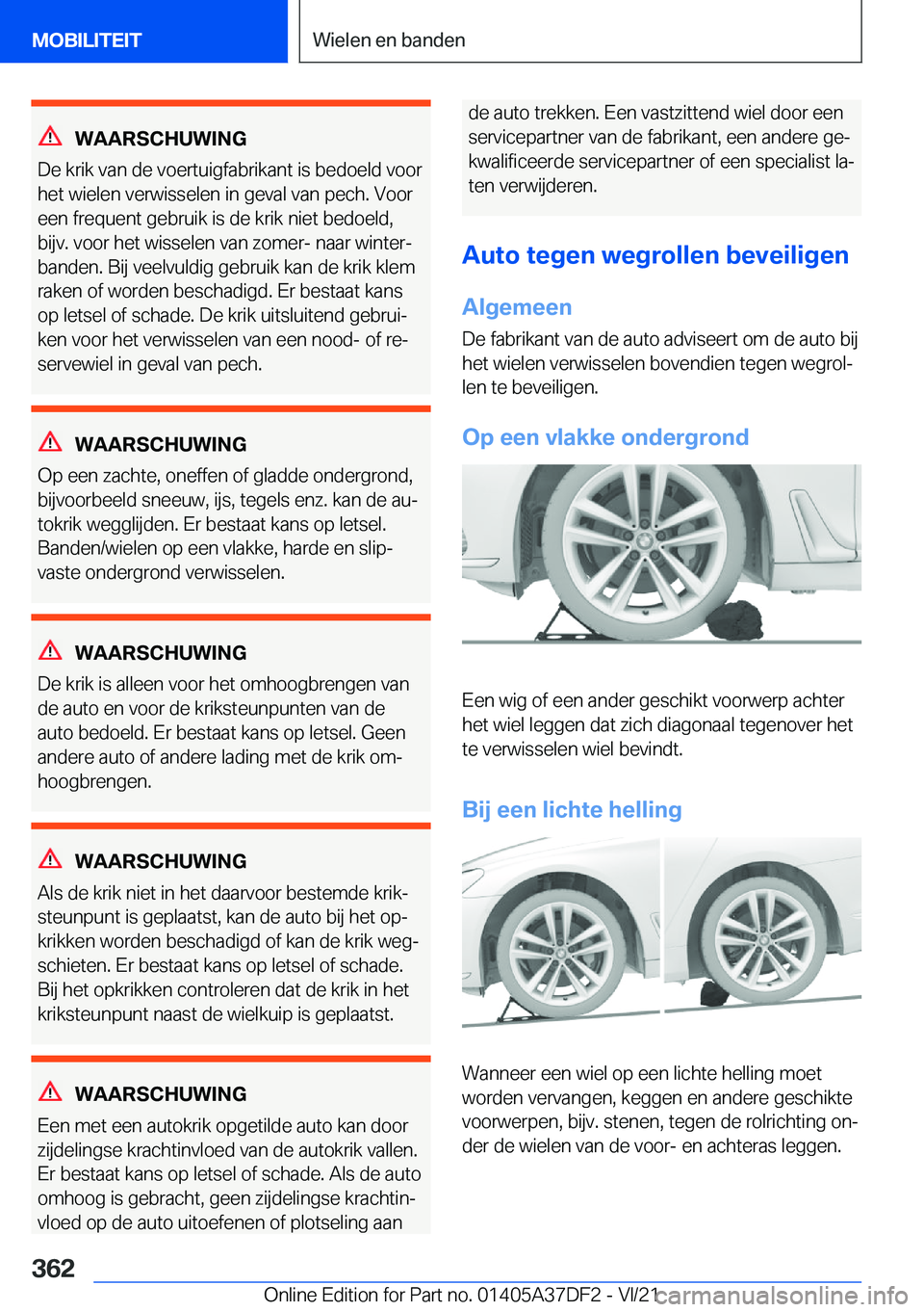 BMW M8 GRAN COUPE 2022  Instructieboekjes (in Dutch) �W�A�A�R�S�C�H�U�W�I�N�G
�D�e��k�r�i�k��v�a�n��d�e��v�o�e�r�t�u�i�g�f�a�b�r�i�k�a�n�t��i�s��b�e�d�o�e�l�d��v�o�o�r �h�e�t��w�i�e�l�e�n��v�e�r�w�i�s�s�e�l�e�n��i�n��g�e�v�a�l��v�a�n��p�e�c