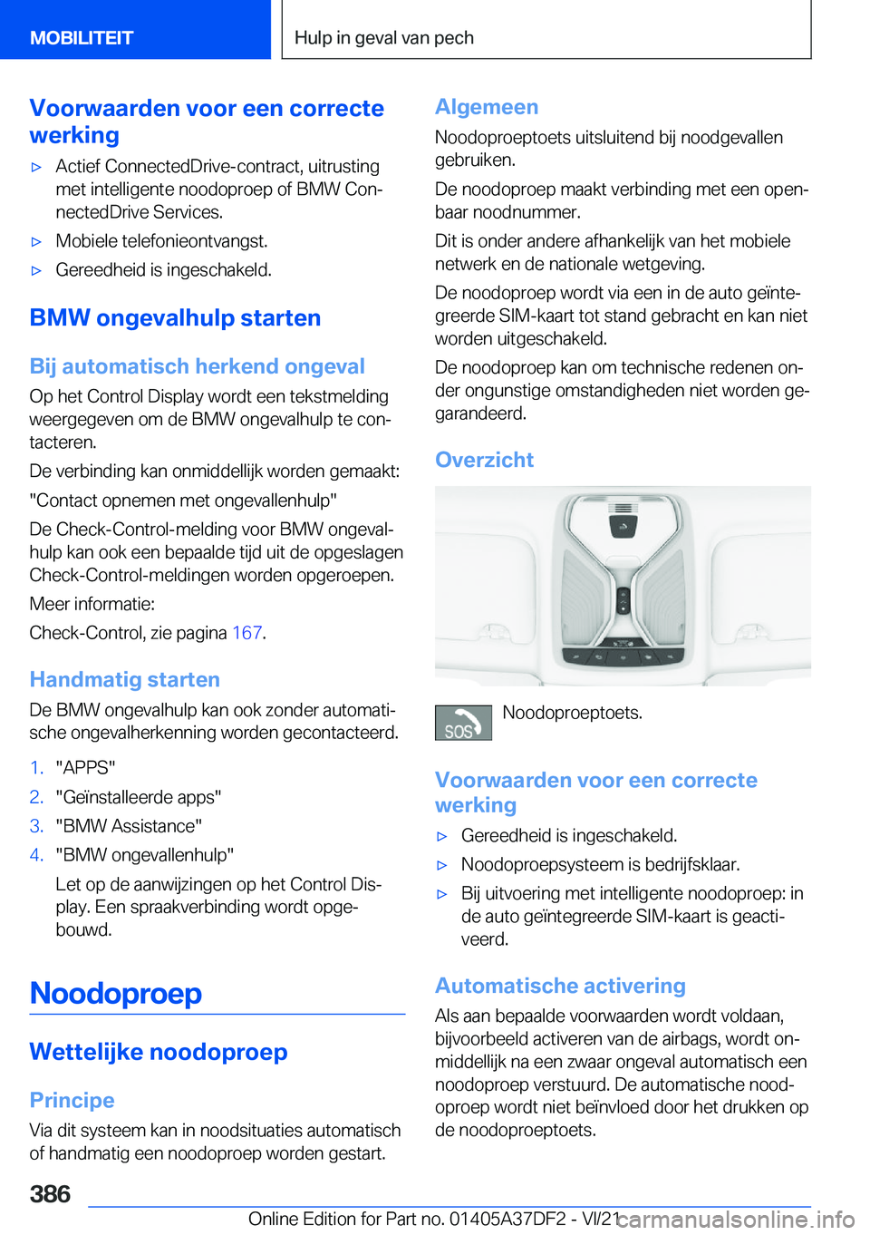 BMW M8 GRAN COUPE 2022  Instructieboekjes (in Dutch) �V�o�o�r�w�a�a�r�d�e�n��v�o�o�r��e�e�n��c�o�r�r�e�c�t�e
�w�e�r�k�i�n�g'x�A�c�t�i�e�f��C�o�n�n�e�c�t�e�d�D�r�i�v�e�-�c�o�n�t�r�a�c�t�,��u�i�t�r�u�s�t�i�n�g
�m�e�t��i�n�t�e�l�l�i�g�e�n�t�e��n