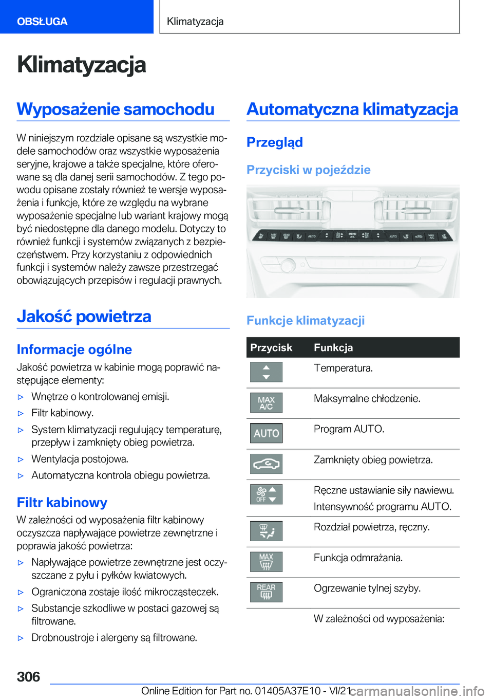 BMW M8 GRAN COUPE 2022  Instrukcja obsługi (in Polish) �K�l�i�m�a�t�y�z�a�c�j�a�W�y�p�o�s�a9�e�n�i�e��s�a�m�o�c�h�o�d�u
�W��n�i�n�i�e�j�s�z�y�m��r�o�z�d�z�i�a�l�e��o�p�i�s�a�n�e��s�