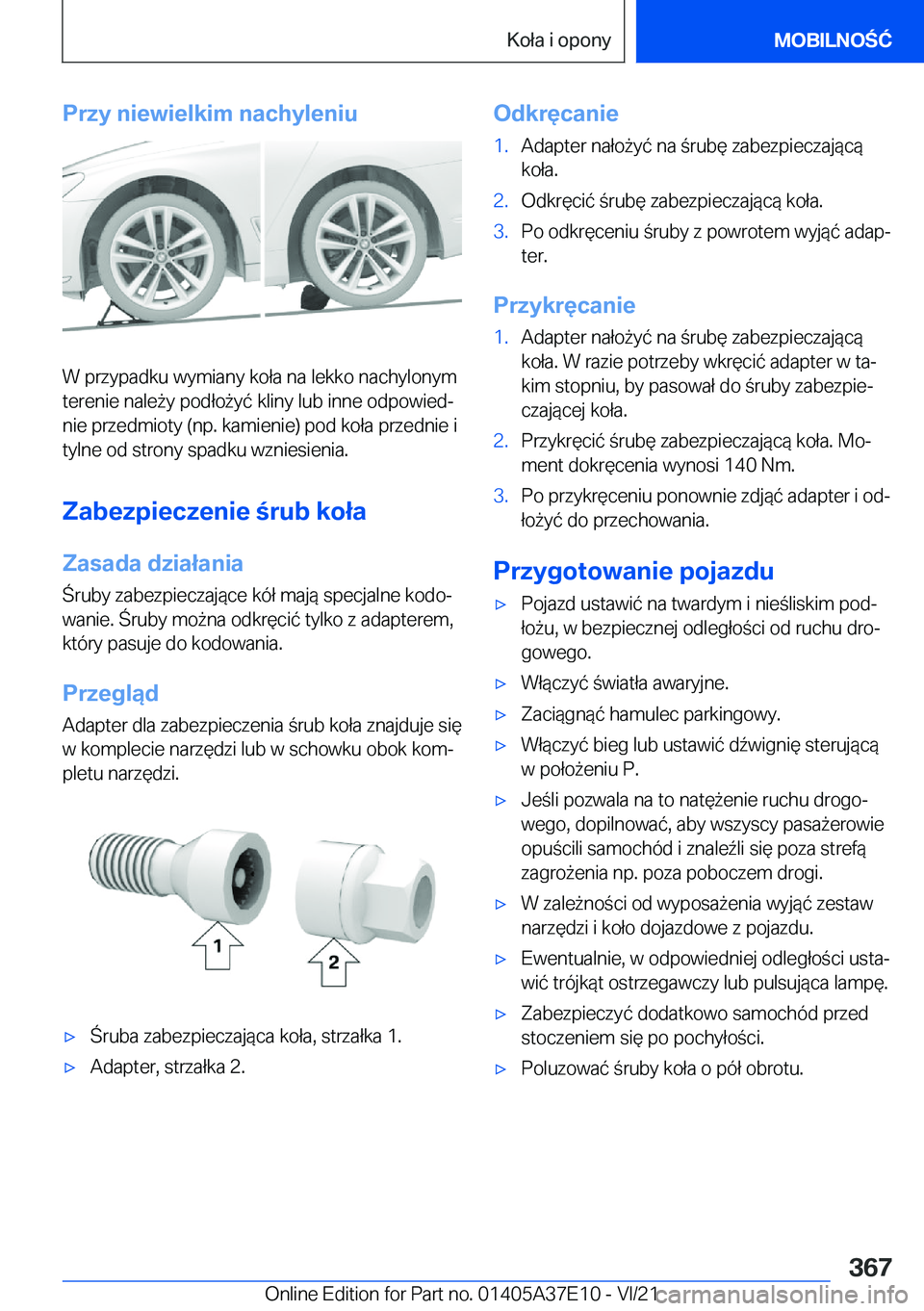 BMW M8 GRAN COUPE 2022  Instrukcja obsługi (in Polish) �P�r�z�y��n�i�e�w�i�e�l�k�i�m��n�a�c�h�y�l�e�n�i�u
�W��p�r�z�y�p�a�d�k�u��w�y�m�i�a�n�y��k�o�ł�a��n�a��l�e�k�k�o��n�a�c�h�y�l�o�n�y�m�t�e�r�e�n�i�e��n�a�l�e9�y��p�o�d�ł�o9�y�