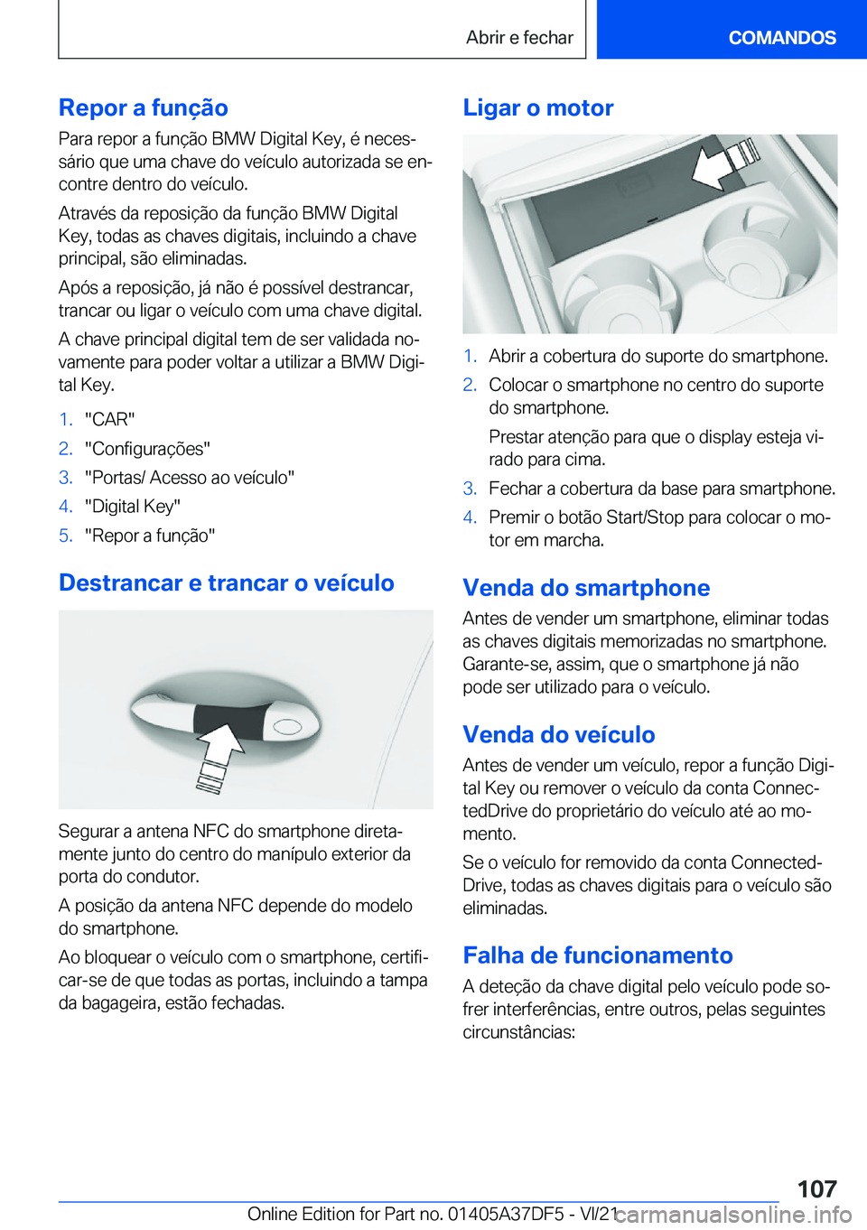 BMW M8 GRAN COUPE 2022  Manual do condutor (in Portuguese) �R�e�p�o�r��a��f�u�n�