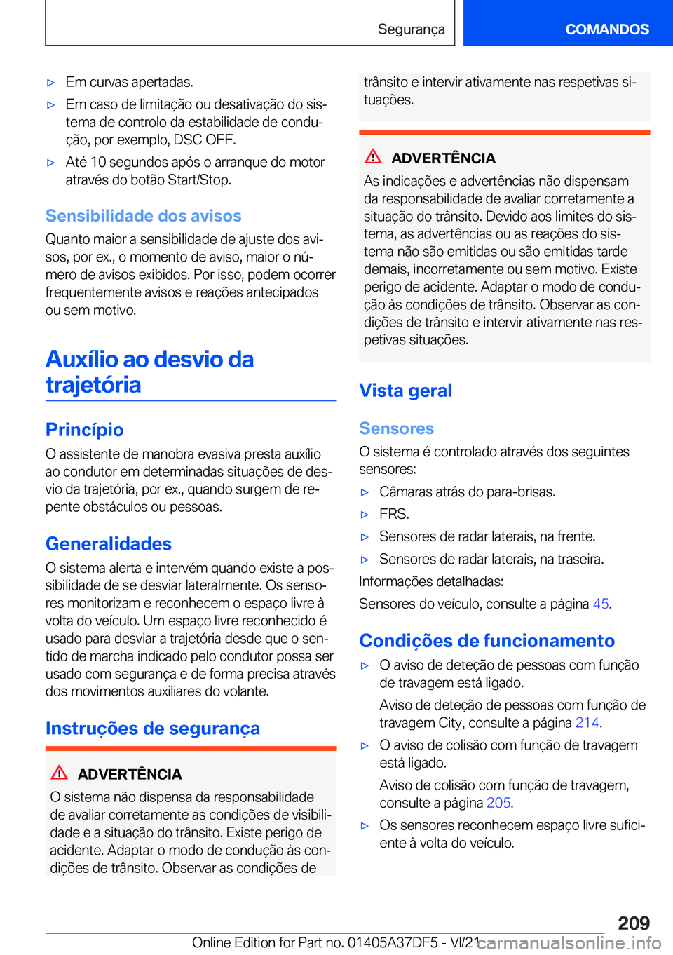 BMW M8 GRAN COUPE 2022  Manual do condutor (in Portuguese) 'x�E�m��c�u�r�v�a�s��a�p�e�r�t�a�d�a�s�.'x�E�m��c�a�s�o��d�e��l�i�m�i�t�a�