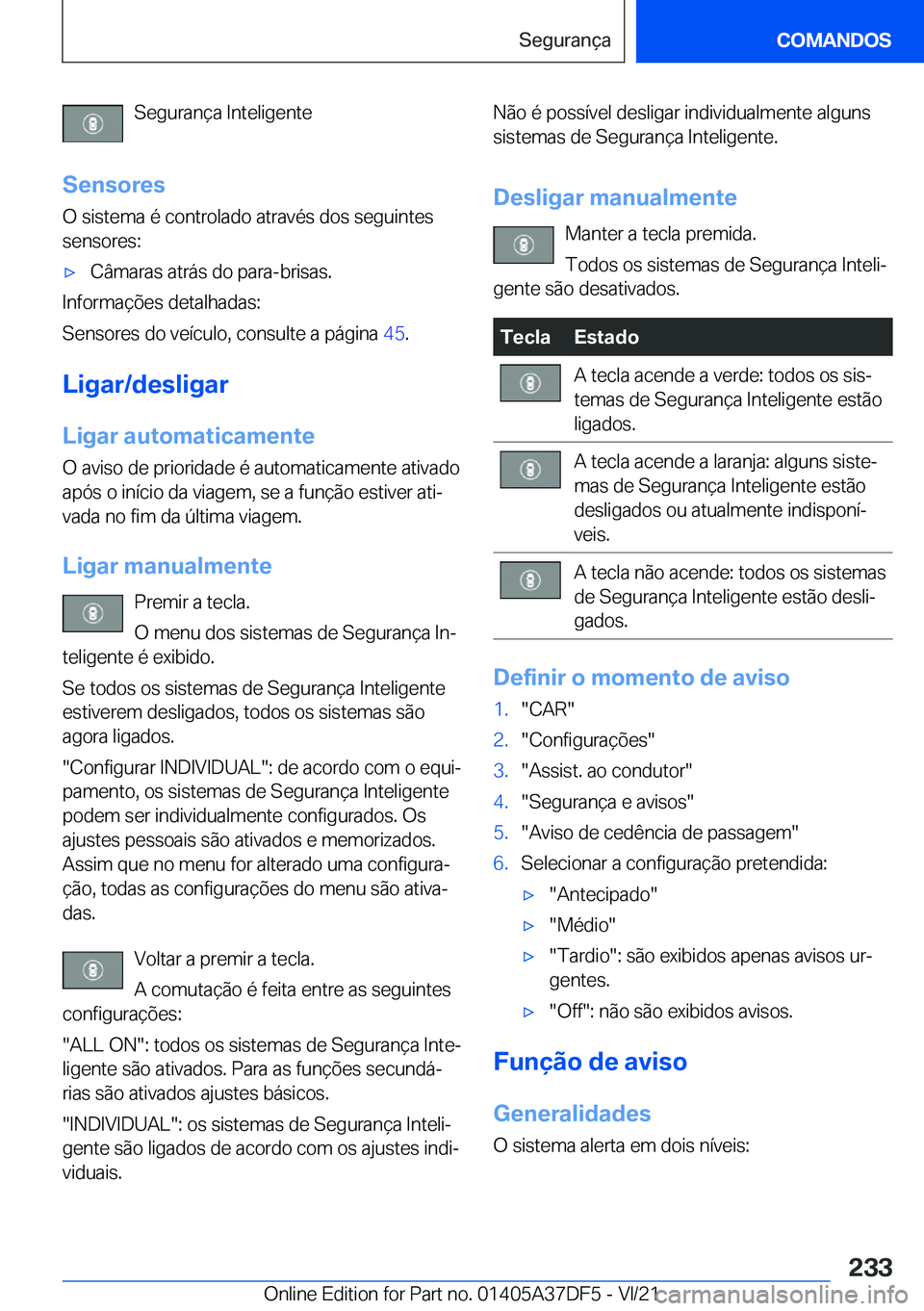 BMW M8 GRAN COUPE 2022  Manual do condutor (in Portuguese) �S�e�g�u�r�a�n�