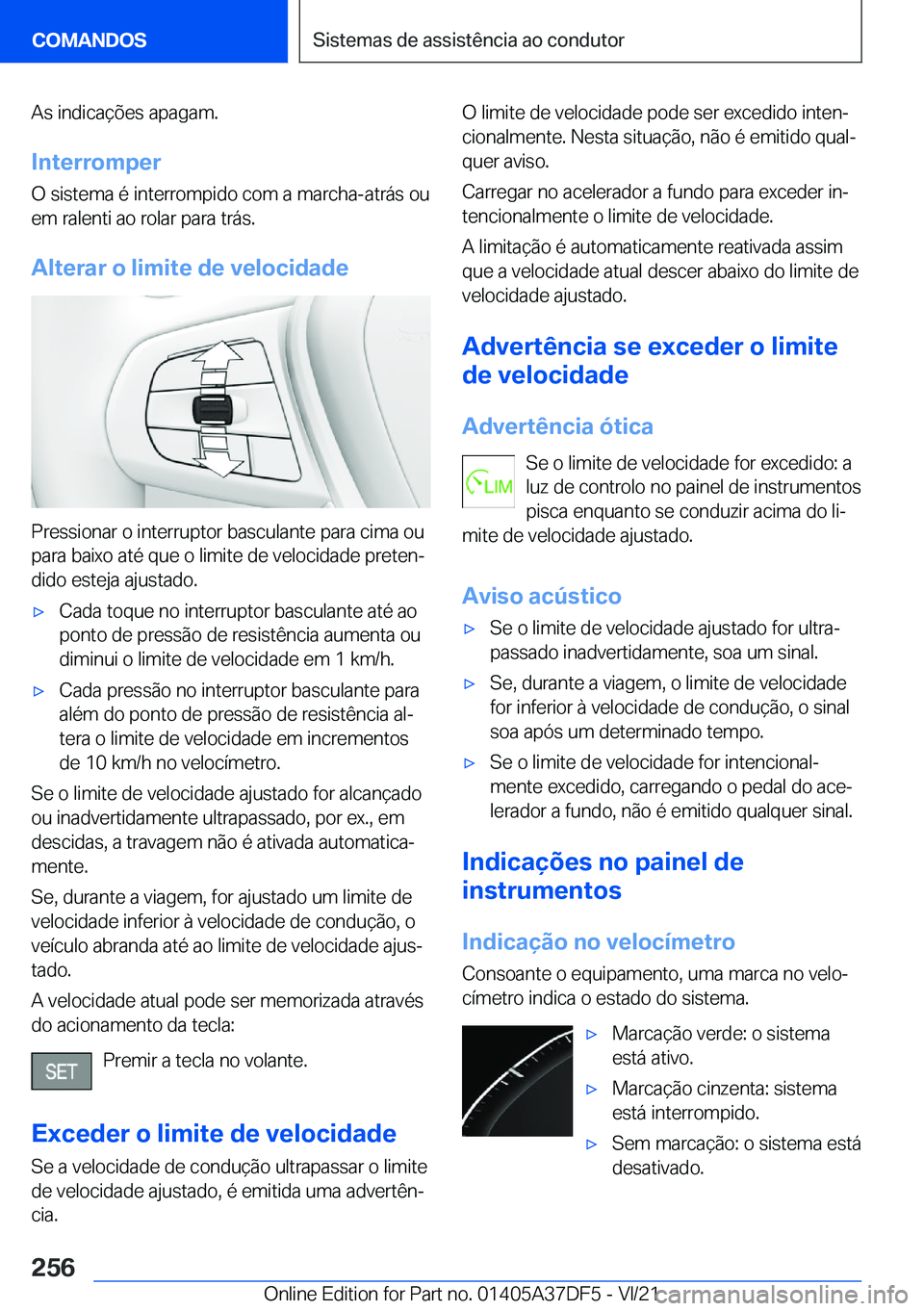 BMW M8 GRAN COUPE 2022  Manual do condutor (in Portuguese) �A�s��i�n�d�i�c�a�