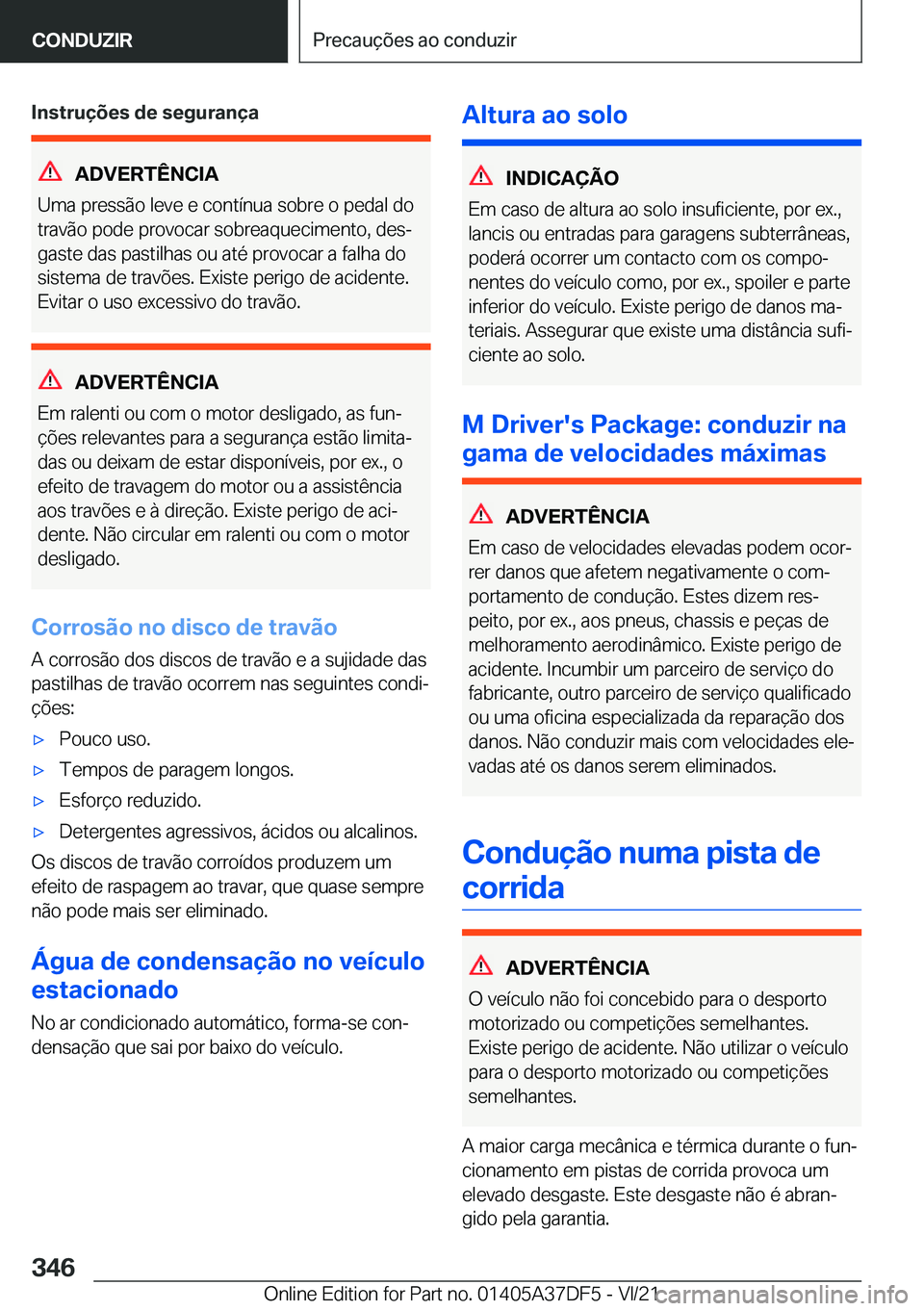 BMW M8 GRAN COUPE 2022  Manual do condutor (in Portuguese) �I�n�s�t�r�u�