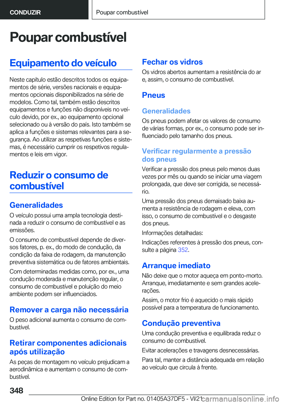 BMW M8 GRAN COUPE 2022  Manual do condutor (in Portuguese) �P�o�u�p�a�r��c�o�m�b�u�s�t�
