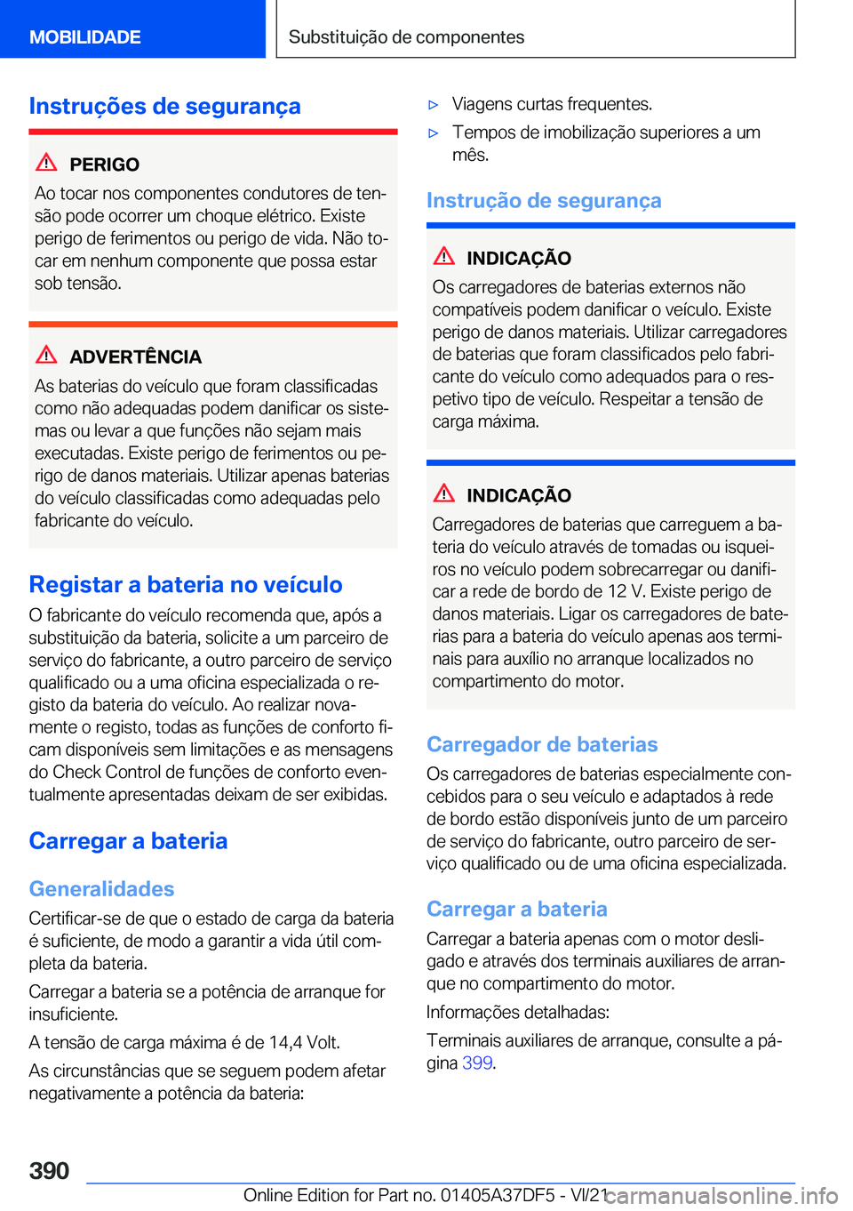 BMW M8 GRAN COUPE 2022  Manual do condutor (in Portuguese) �I�n�s�t�r�u�