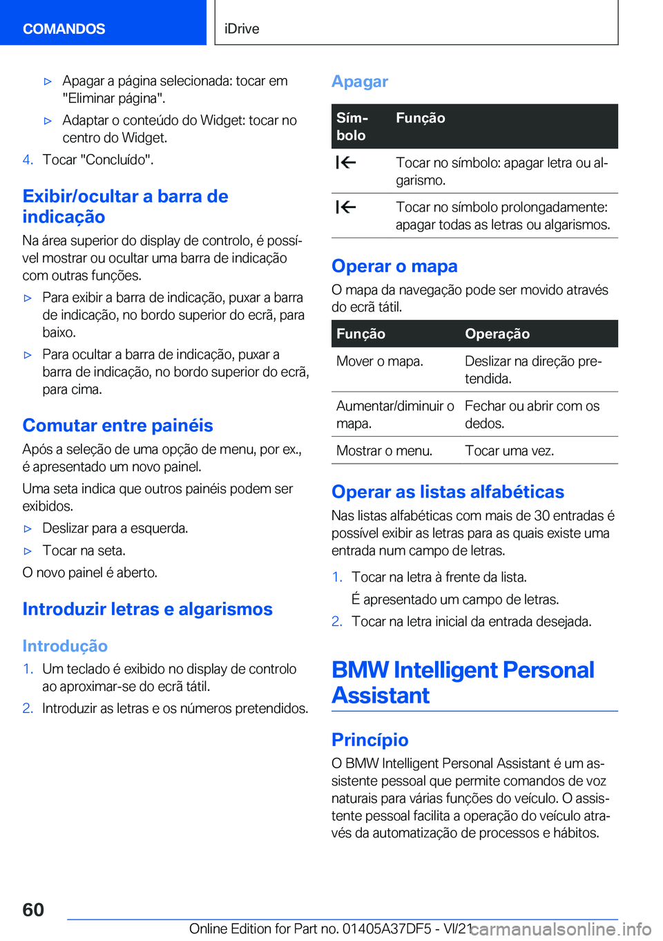 BMW M8 GRAN COUPE 2022  Manual do condutor (in Portuguese) 'x�A�p�a�g�a�r��a��p�á�g�i�n�a��s�e�l�e�c�i�o�n�a�d�a�:��t�o�c�a�r��e�m
��E�l�i�m�i�n�a�r��p�á�g�i�n�a��.'x�A�d�a�p�t�a�r��o��c�o�n�t�e�