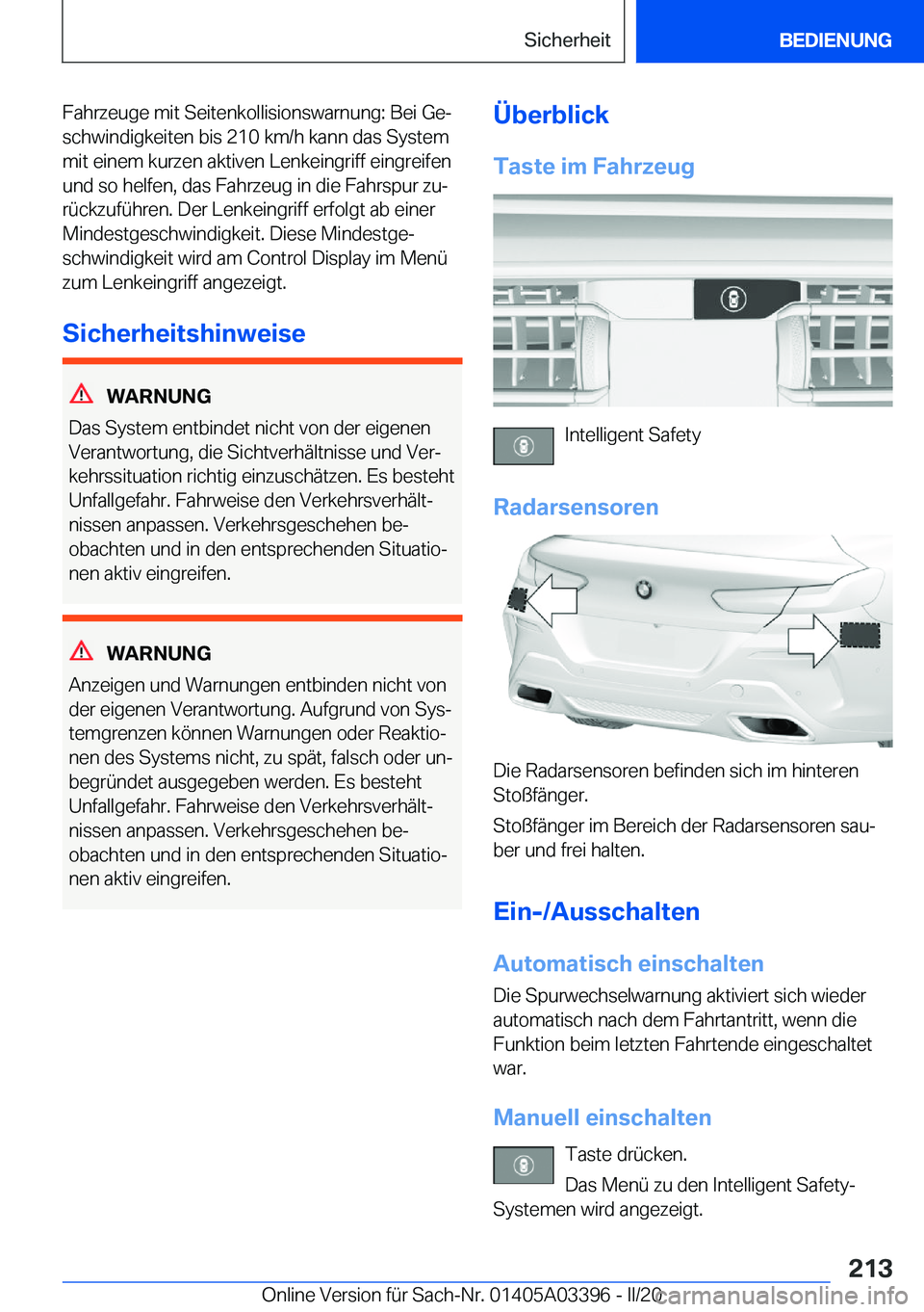 BMW M8 GRAN COUPE 2020  Betriebsanleitungen (in German) �F�a�h�r�z�e�u�g�e��m�i�t��S�e�i�t�e�n�k�o�l�l�i�s�i�o�n�s�w�a�r�n�u�n�g�:��B�e�i��G�ej�s�c�h�w�i�n�d�i�g�k�e�i�t�e�n��b�i�s��2�1�0��k�m�/�h��k�a�n�n��d�a�s��S�y�s�t�e�m�m�i�t��e�i�n�e�m�