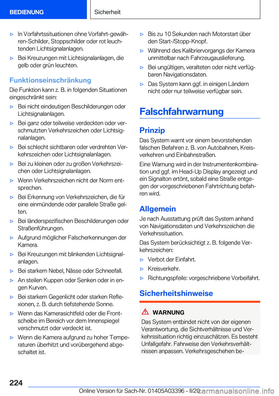 BMW M8 GRAN COUPE 2020  Betriebsanleitungen (in German) 'x�I�n��V�o�r�f�a�h�r�t�s�s�i�t�u�a�t�i�o�n�e�n��o�h�n�e��V�o�r�f�a�h�r�t�-�g�e�w�