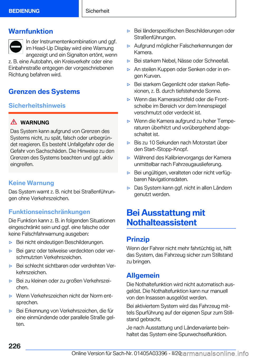 BMW M8 GRAN COUPE 2020  Betriebsanleitungen (in German) �W�a�r�n�f�u�n�k�t�i�o�n�I�n��d�e�r��I�n�s�t�r�u�m�e�n�t�e�n�k�o�m�b�i�n�a�t�i�o�n��u�n�d��g�g�f�.�i�m��H�e�a�d�-�U�p��D�i�s�p�l�a�y��w�i�r�d��e�i�n�e��W�a�r�n�u�n�g
�a�n�g�e�z�e�i�g�t��u�n�