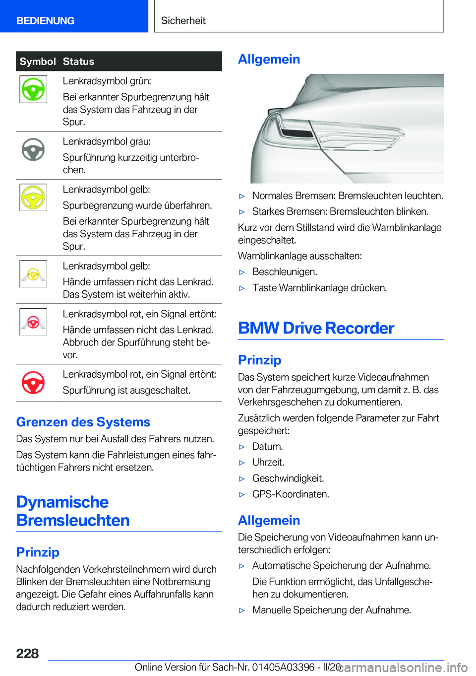 BMW M8 GRAN COUPE 2020  Betriebsanleitungen (in German) �S�y�m�b�o�l�S�t�a�t�u�s�L�e�n�k�r�a�d�s�y�m�b�o�l��g�r�