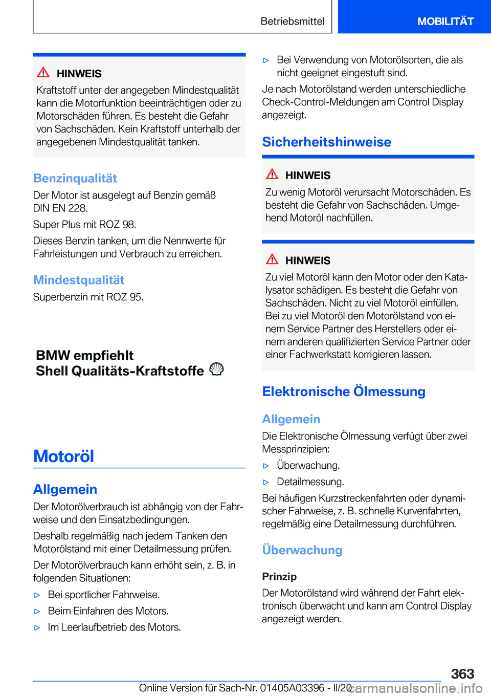 BMW M8 GRAN COUPE 2020  Betriebsanleitungen (in German) �H�I�N�W�E�I�S
�K�r�a�f�t�s�t�o�f�f��u�n�t�e�r��d�e�r��a�n�g�e�g�e�b�e�n��M�i�n�d�e�s�t�q�u�a�l�i�t�