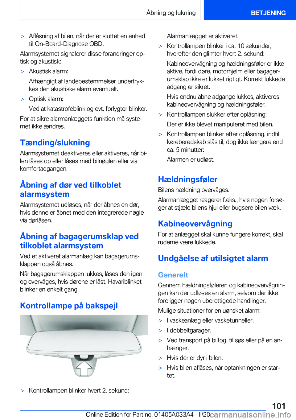 BMW M8 GRAN COUPE 2020  InstruktionsbØger (in Danish) 'x�A�f�l�å�s�n�i�n�g��a�f��b�i�l�e�n�,��n�å�r��d�e�r��e�r��s�l�u�t�t�e�t��e�n��e�n�h�e�d
�t�i�l��O�n�-�B�o�a�r�d�-�D�i�a�g�n�o�s�e��O�B�D�.
�A�l�a�r�m�s�y�s�t�e�m�e�t��s�i�g�n�a�l�e�r