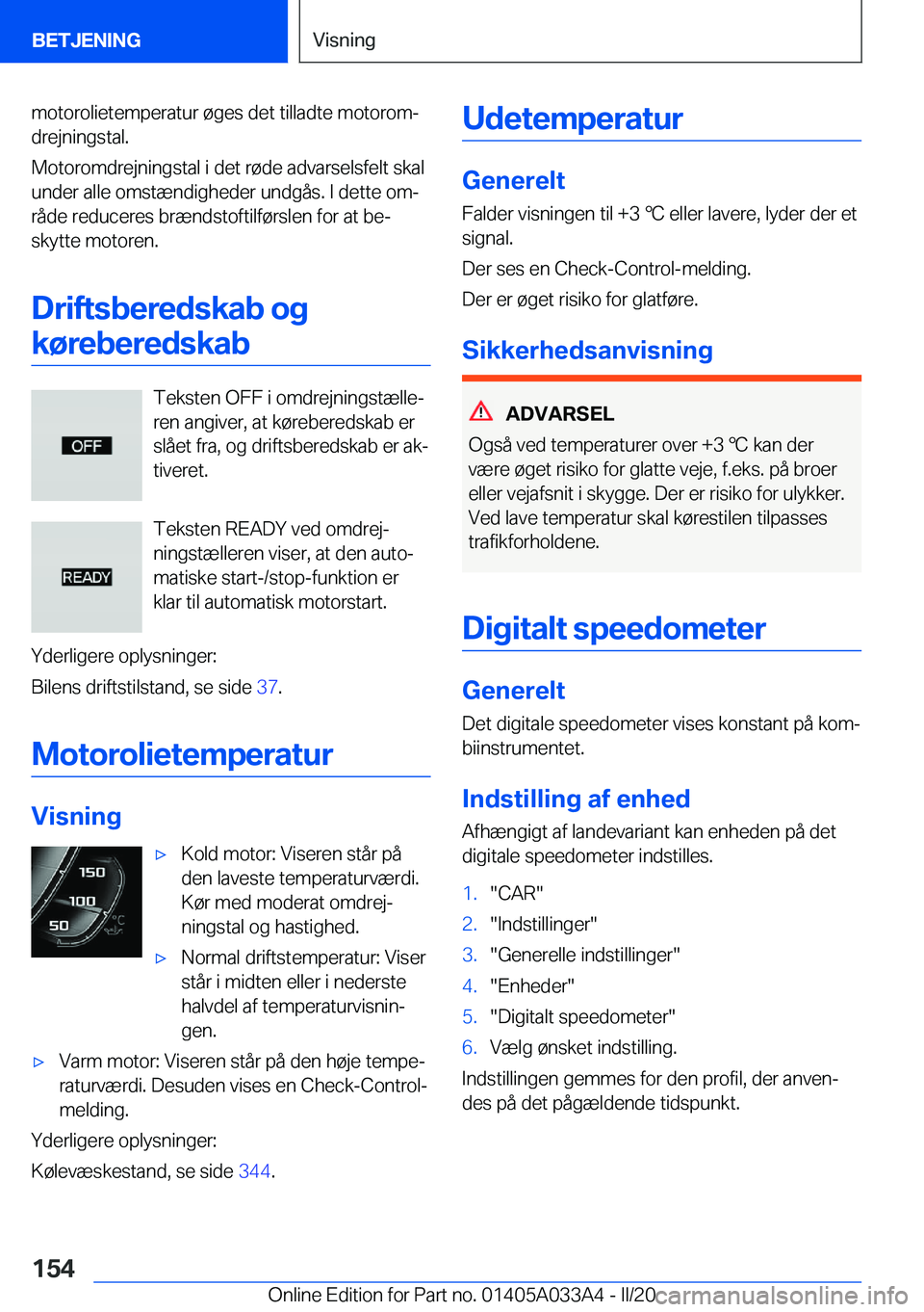 BMW M8 GRAN COUPE 2020  InstruktionsbØger (in Danish) �m�o�t�o�r�o�l�i�e�t�e�m�p�e�r�a�t�u�r��