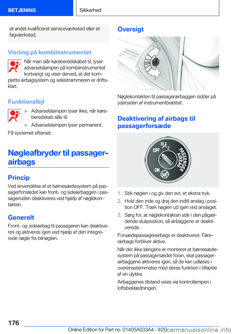 BMW M8 GRAN COUPE 2020  InstruktionsbØger (in Danish) �e�t��a�n�d�e�t��k�v�a�l�i�f�i�c�e�r�e�t��s�e�r�v�i�c�e�v�æ�r�k�s�t�e�d��e�l�l�e�r��e�t
�f�a�g�v�æ�r�k�s�t�e�d�.
�V�i�s�n�i�n�g��p�å��k�o�m�b�i�i�n�s�t�r�u�m�e�n�t�e�t �N�å�r��m�a�n��s�l�