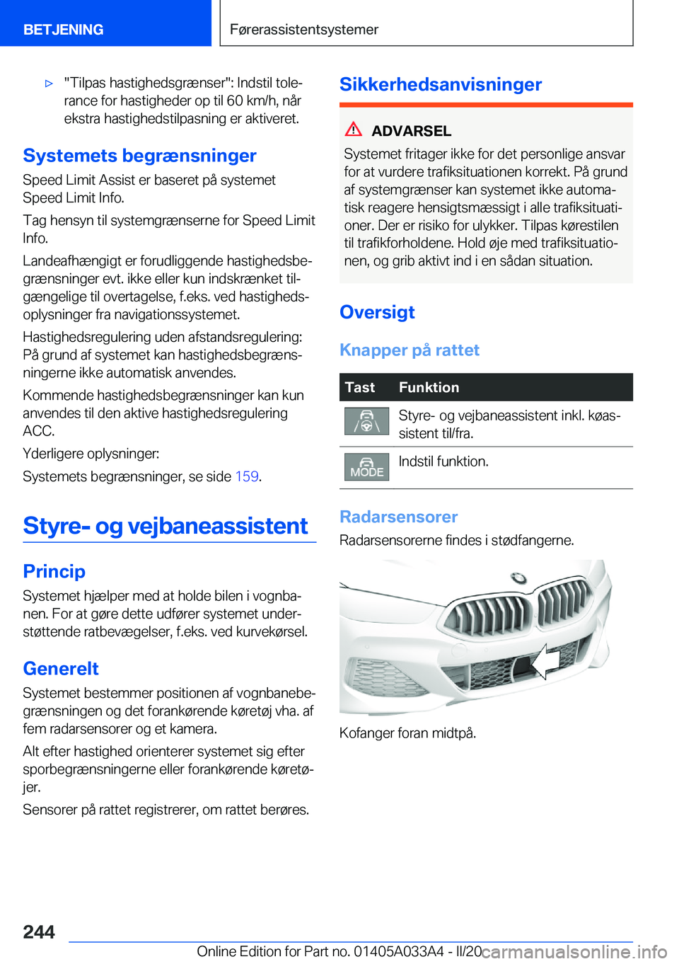 BMW M8 GRAN COUPE 2020  InstruktionsbØger (in Danish) 'x��T�i�l�p�a�s��h�a�s�t�i�g�h�e�d�s�g�r�æ�n�s�e�r��:��I�n�d�s�t�i�l��t�o�l�ej
�r�a�n�c�e��f�o�r��h�a�s�t�i�g�h�e�d�e�r��o�p��t�i�l��6�0��k�m�/�h�,��n�å�r
�e�k�s�t�r�a��h�a�s�t�i�g
