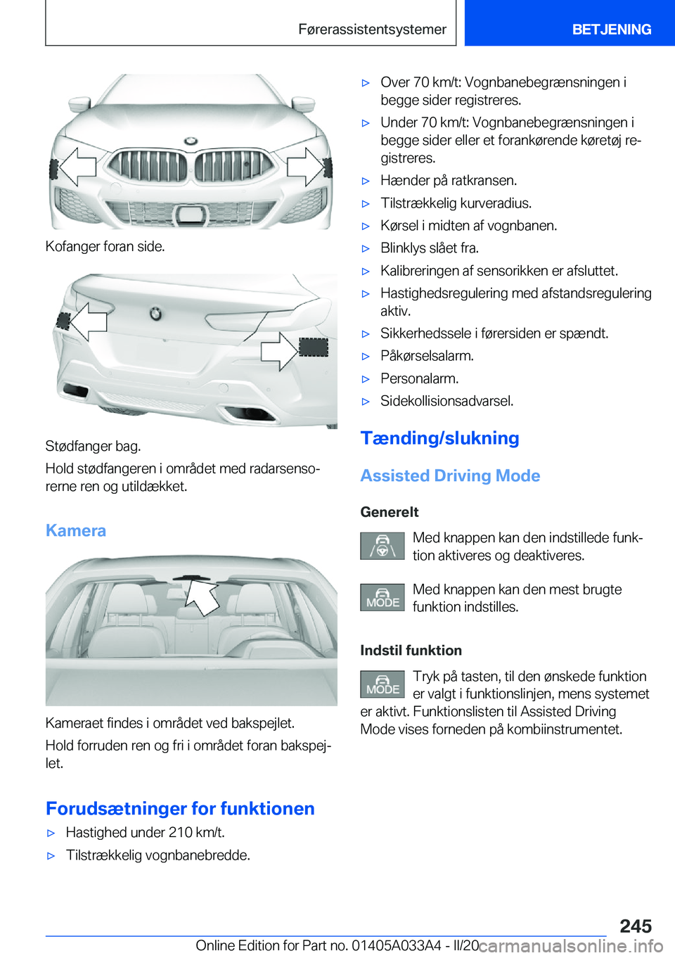 BMW M8 GRAN COUPE 2020  InstruktionsbØger (in Danish) �K�o�f�a�n�g�e�r��f�o�r�a�n��s�i�d�e�.
�S�t�