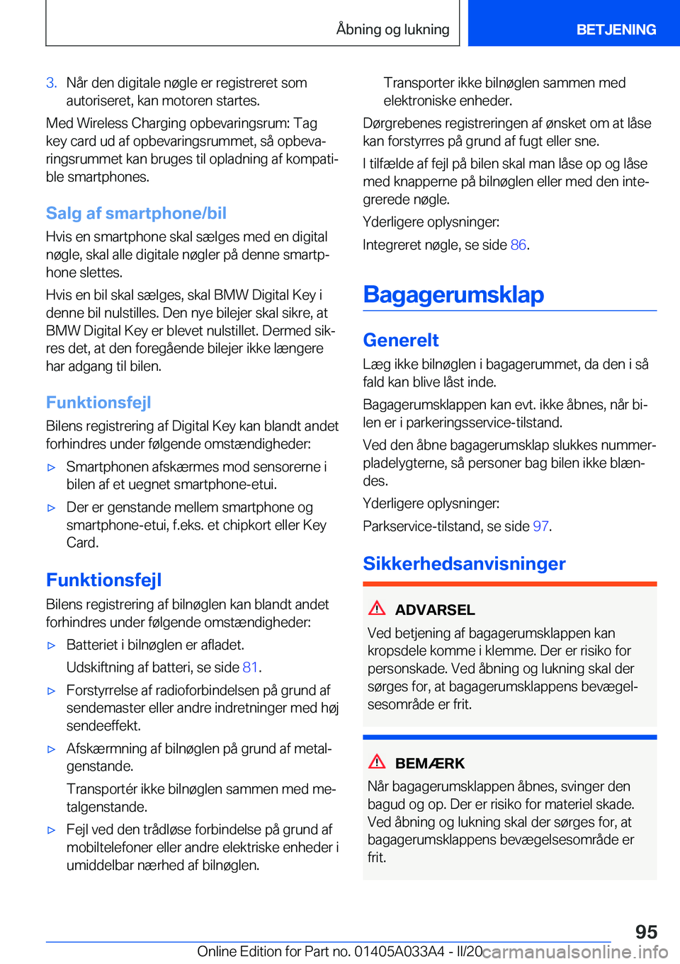 BMW M8 GRAN COUPE 2020  InstruktionsbØger (in Danish) �3�.�N�å�r��d�e�n��d�i�g�i�t�a�l�e��n�
