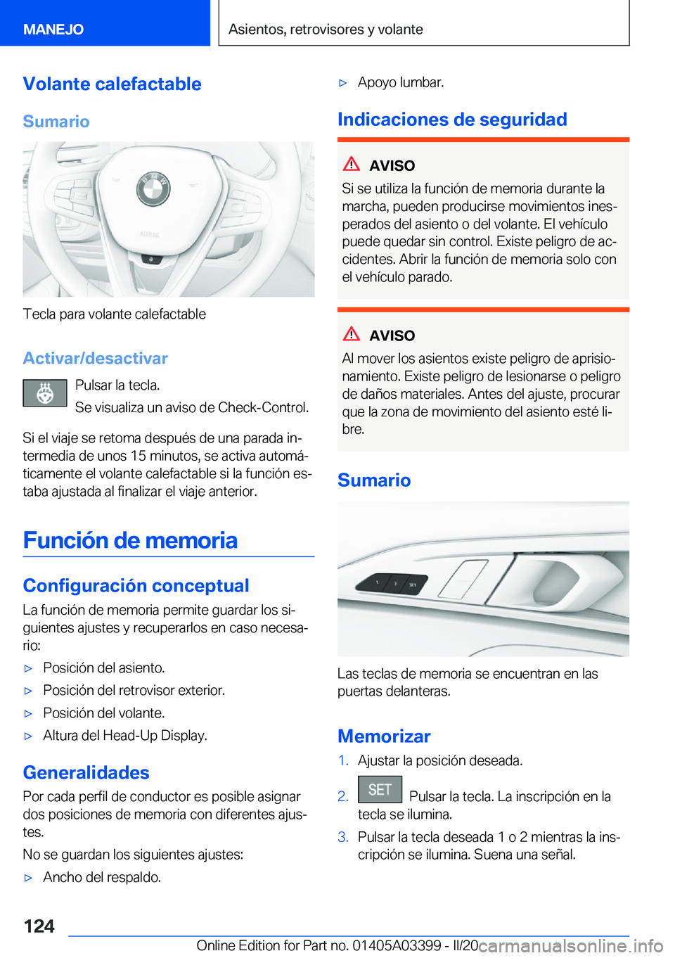 BMW M8 GRAN COUPE 2020  Manuales de Empleo (in Spanish) �V�o�l�a�n�t�e��c�a�l�e�f�a�c�t�a�b�l�e�S�u�m�a�r�i�o
�T�e�c�l�a��p�a�r�a��v�o�l�a�n�t�e��c�a�l�e�f�a�c�t�a�b�l�e
�A�c�t�i�v�a�r�/�d�e�s�a�c�t�i�v�a�r �P�u�l�s�a�r��l�a��t�e�c�l�a�.
�S�e��v�i�s