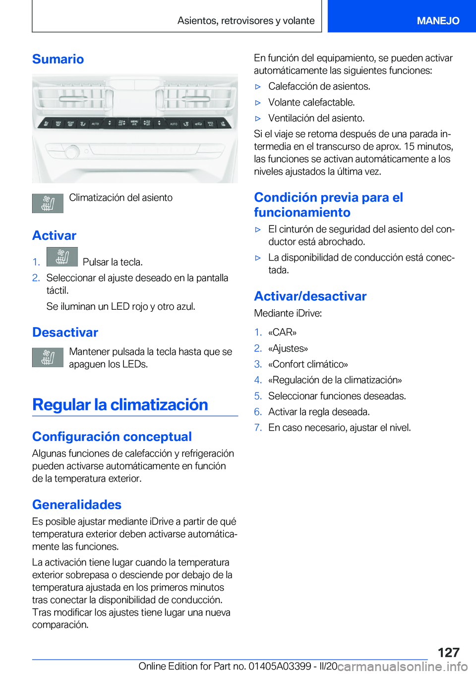 BMW M8 GRAN COUPE 2020  Manuales de Empleo (in Spanish) �S�u�m�a�r�i�o
�C�l�i�m�a�t�i�z�a�c�i�
