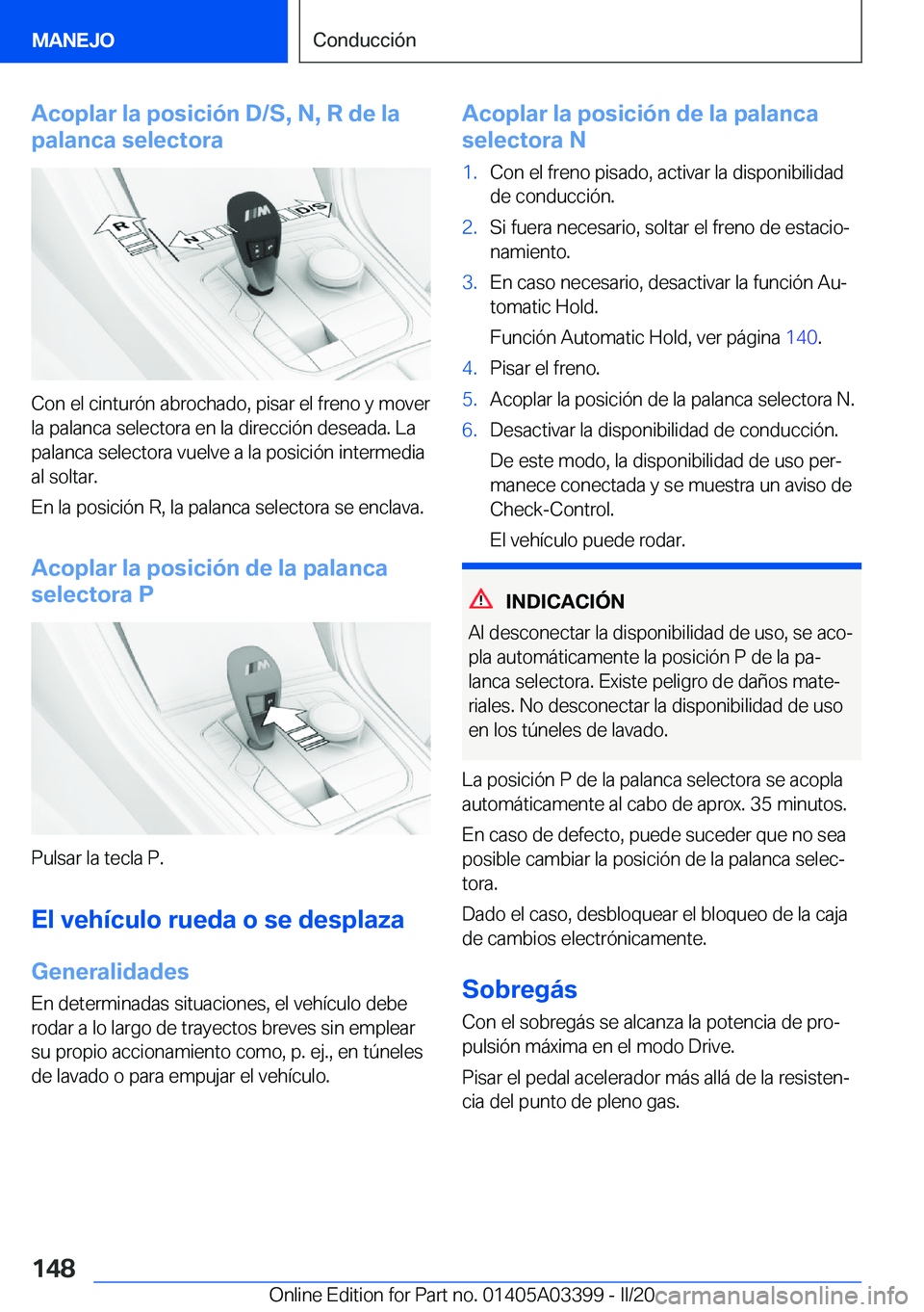 BMW M8 GRAN COUPE 2020  Manuales de Empleo (in Spanish) �A�c�o�p�l�a�r��l�a��p�o�s�i�c�i�