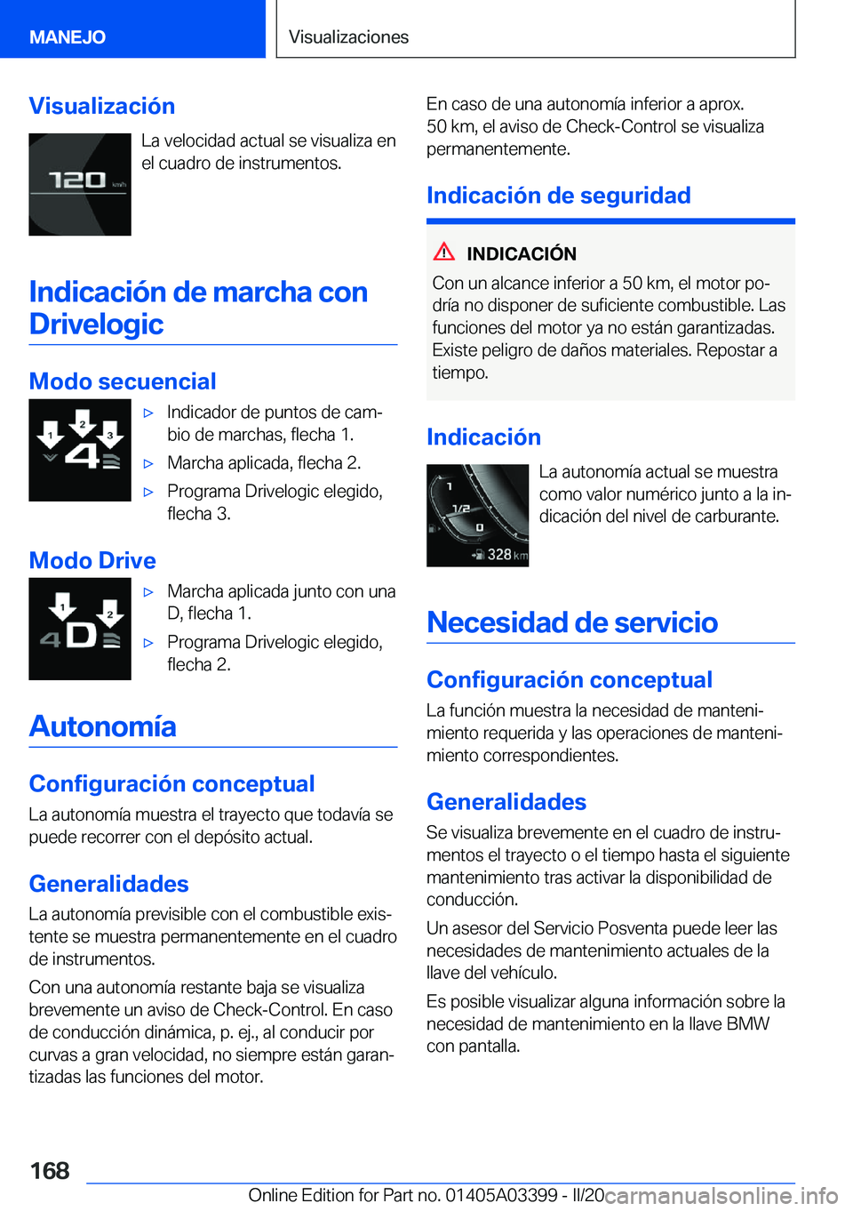 BMW M8 GRAN COUPE 2020  Manuales de Empleo (in Spanish) �V�i�s�u�a�l�i�z�a�c�i�