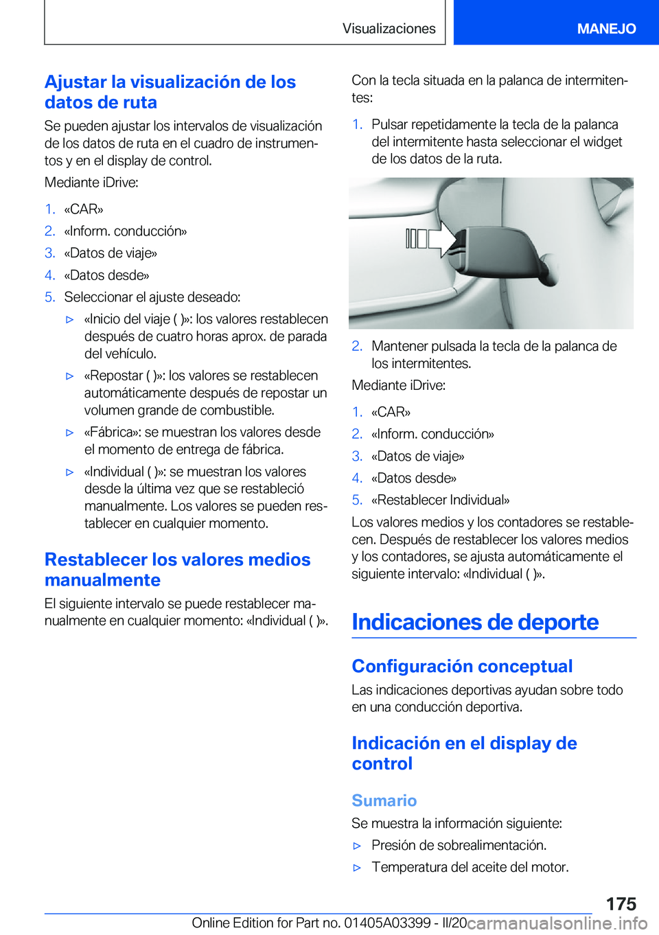 BMW M8 GRAN COUPE 2020  Manuales de Empleo (in Spanish) �A�j�u�s�t�a�r��l�a��v�i�s�u�a�l�i�z�a�c�i�