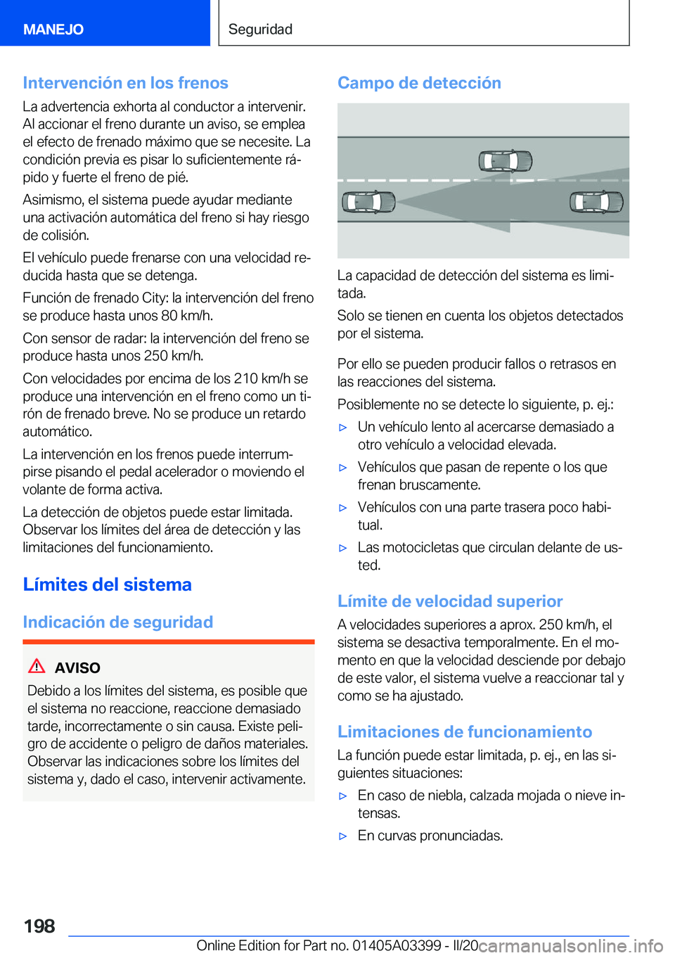 BMW M8 GRAN COUPE 2020  Manuales de Empleo (in Spanish) �I�n�t�e�r�v�e�n�c�i�