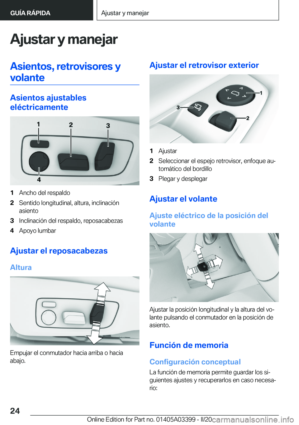 BMW M8 GRAN COUPE 2020  Manuales de Empleo (in Spanish) �A�j�u�s�t�a�r��y��m�a�n�e�j�a�r�A�s�i�e�n�t�o�s�,��r�e�t�r�o�v�i�s�o�r�e�s��y
�v�o�l�a�n�t�e
�A�s�i�e�n�t�o�s��a�j�u�s�t�a�b�l�e�s
�e�l�