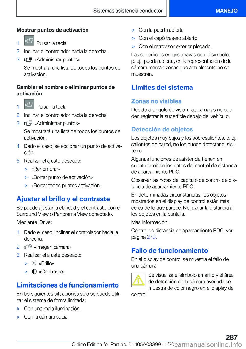 BMW M8 GRAN COUPE 2020  Manuales de Empleo (in Spanish) �M�o�s�t�r�a�r��p�u�n�t�o�s��d�e��a�c�t�i�v�a�c�i�