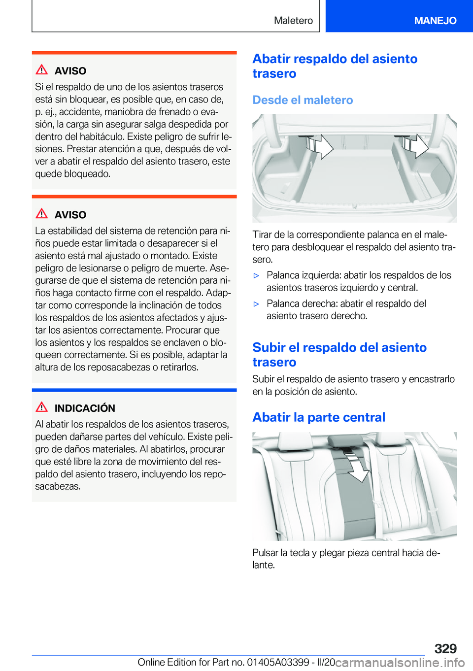 BMW M8 GRAN COUPE 2020  Manuales de Empleo (in Spanish) �A�V�I�S�O
�S�i��e�l��r�e�s�p�a�l�d�o��d�e��u�n�o��d�e��l�o�s��a�s�i�e�n�t�o�s��t�r�a�s�e�r�o�s �e�s�t�