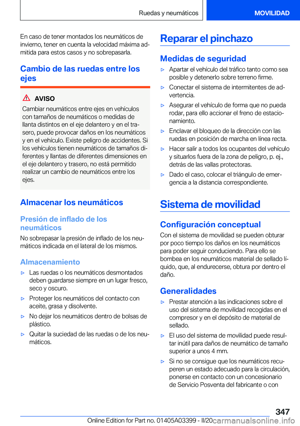 BMW M8 GRAN COUPE 2020  Manuales de Empleo (in Spanish) �E�n��c�a�s�o��d�e��t�e�n�e�r��m�o�n�t�a�d�o�s��l�o�s��n�e�u�m�