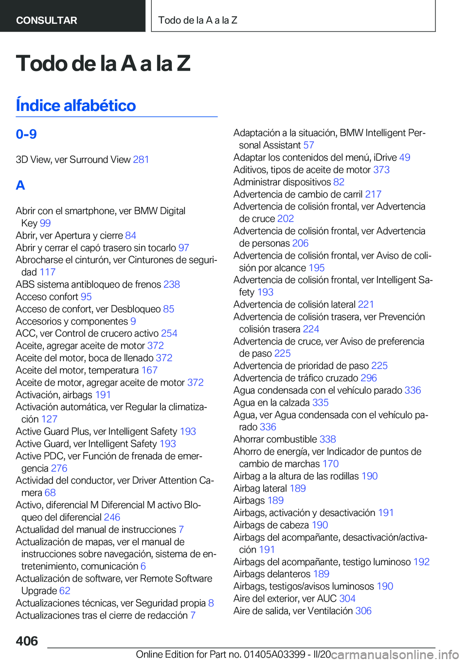 BMW M8 GRAN COUPE 2020  Manuales de Empleo (in Spanish) �T�o�d�o��d�e��l�a��A��a��l�a��Z
�