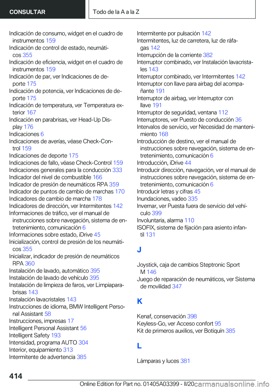 BMW M8 GRAN COUPE 2020  Manuales de Empleo (in Spanish) �I�n�d�i�c�a�c�i�
