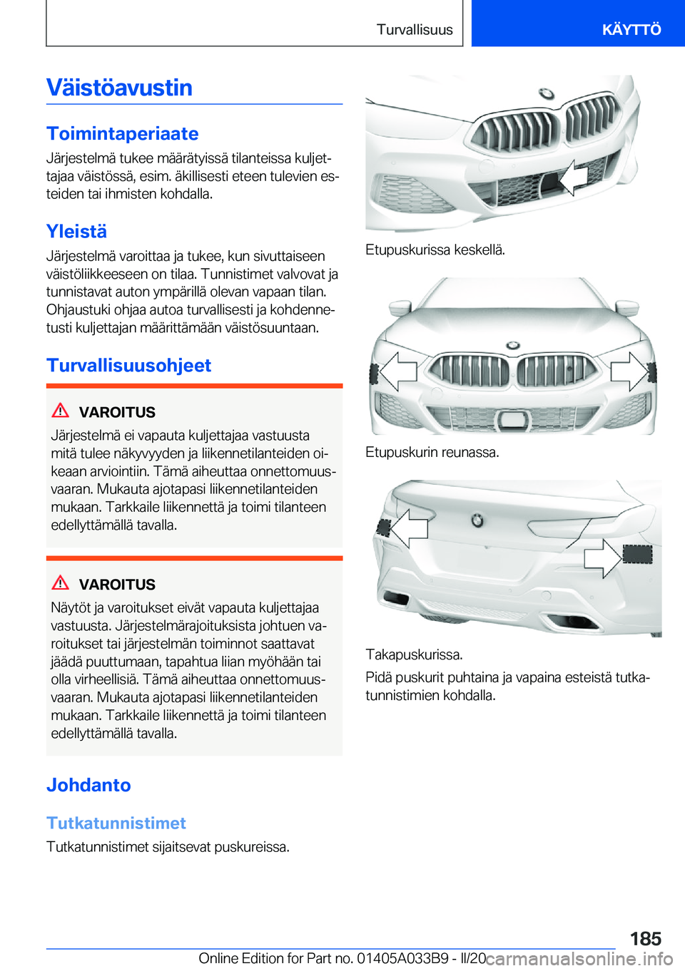 BMW M8 GRAN COUPE 2020  Omistajan Käsikirja (in Finnish) �V�