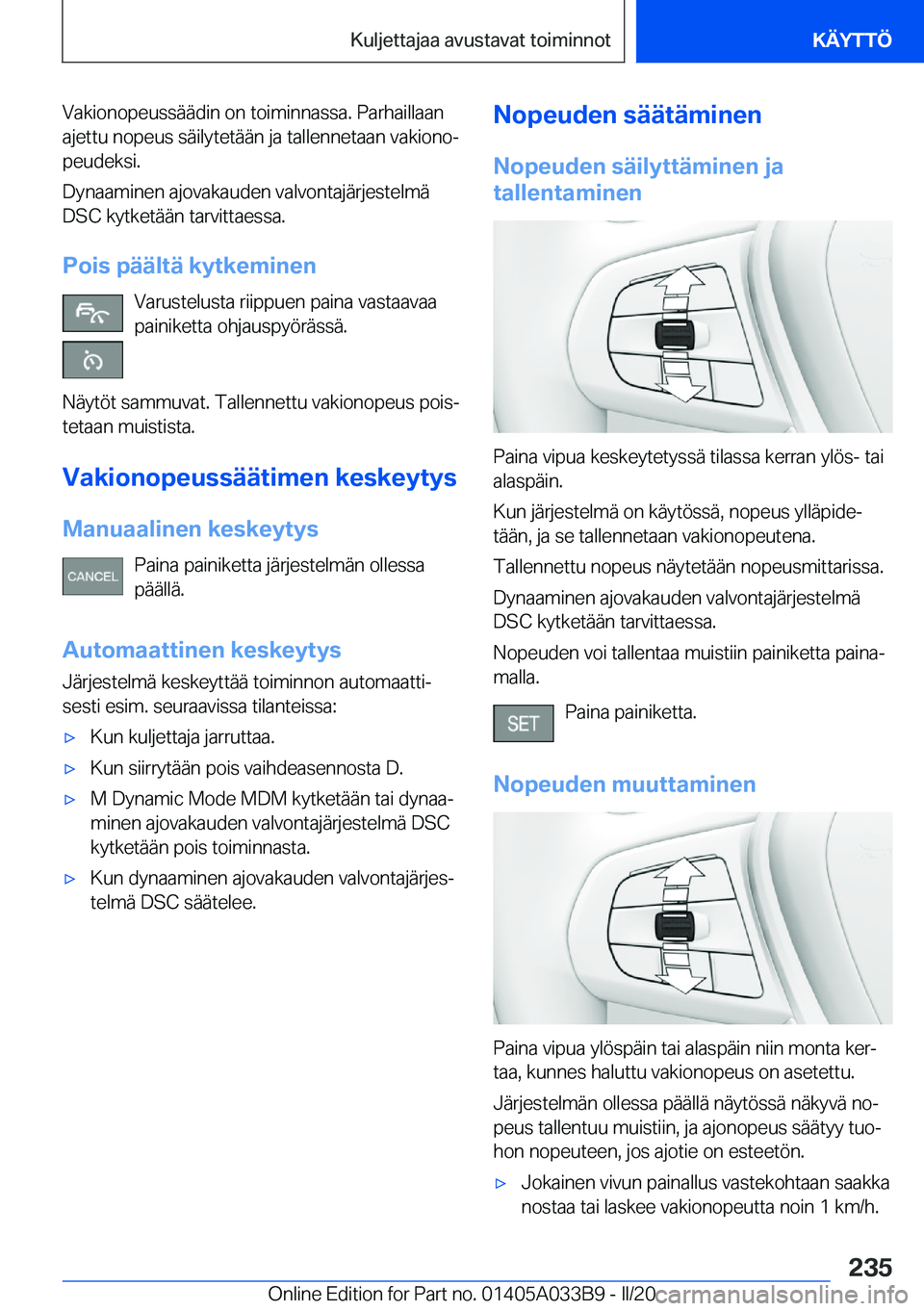 BMW M8 GRAN COUPE 2020  Omistajan Käsikirja (in Finnish) �V�a�k�i�o�n�o�p�e�u�s�s�
