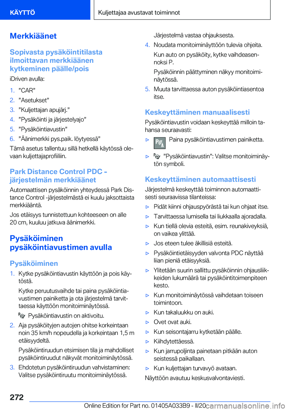 BMW M8 GRAN COUPE 2020  Omistajan Käsikirja (in Finnish) �M�e�r�k�k�i�