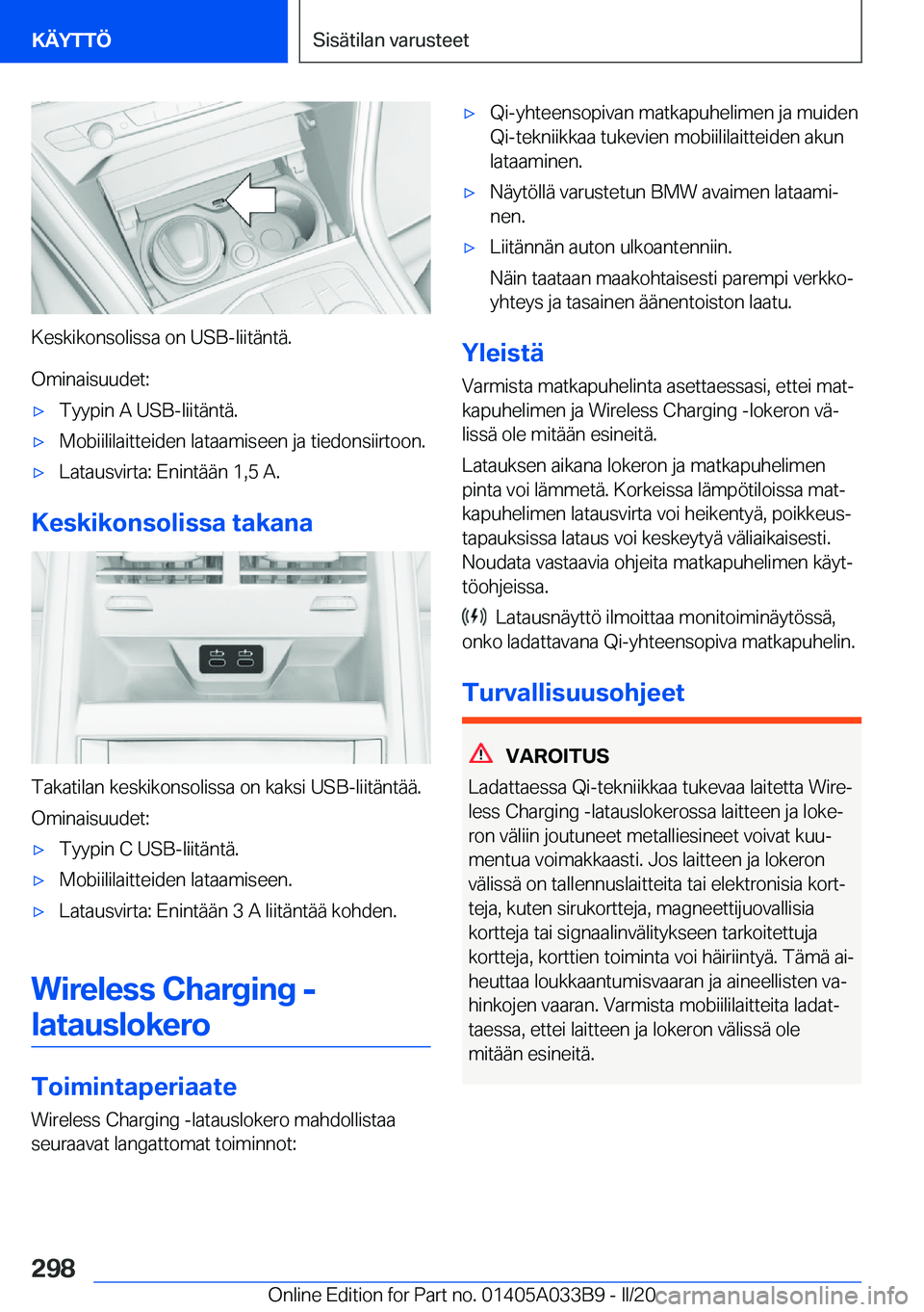 BMW M8 GRAN COUPE 2020  Omistajan Käsikirja (in Finnish) �K�e�s�k�i�k�o�n�s�o�l�i�s�s�a��o�n��U�S�B�-�l�i�i�t�